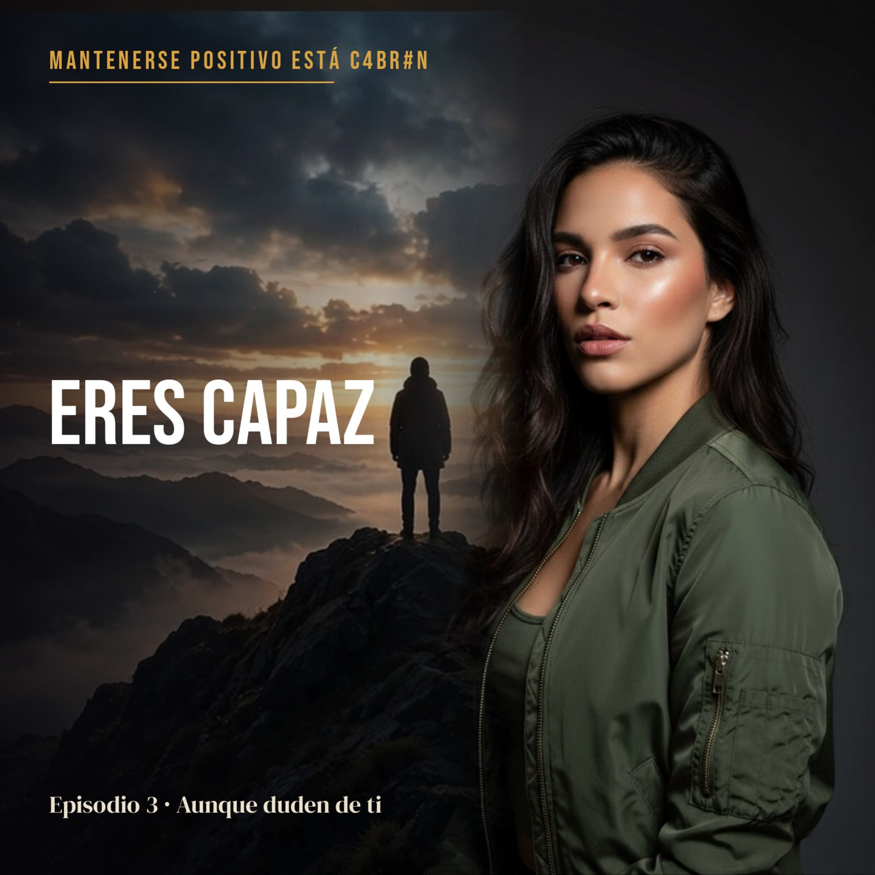 Convéncete: Eres Capaz Aunque Duden de Ti