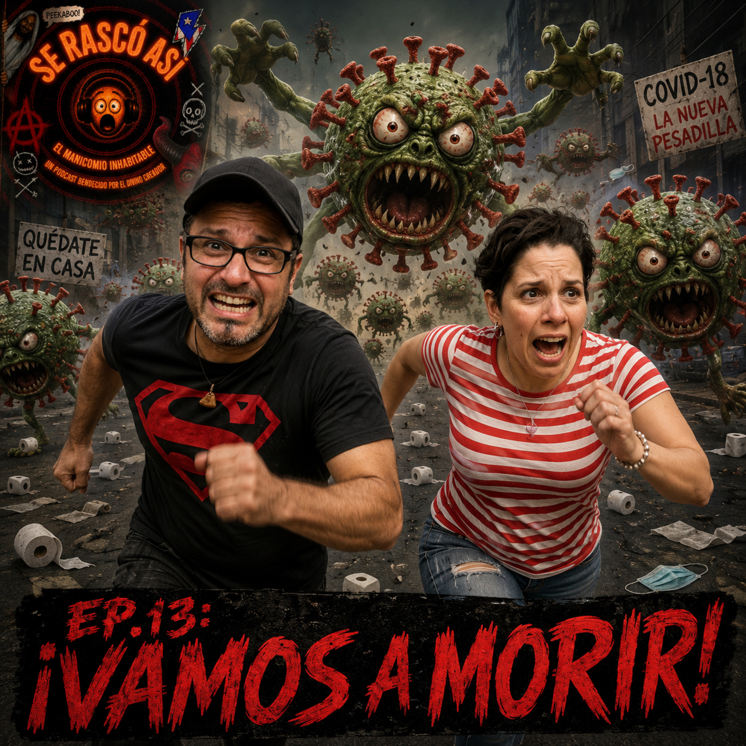 Ep.13: ¡VAMOS A MORIR! episode artwork