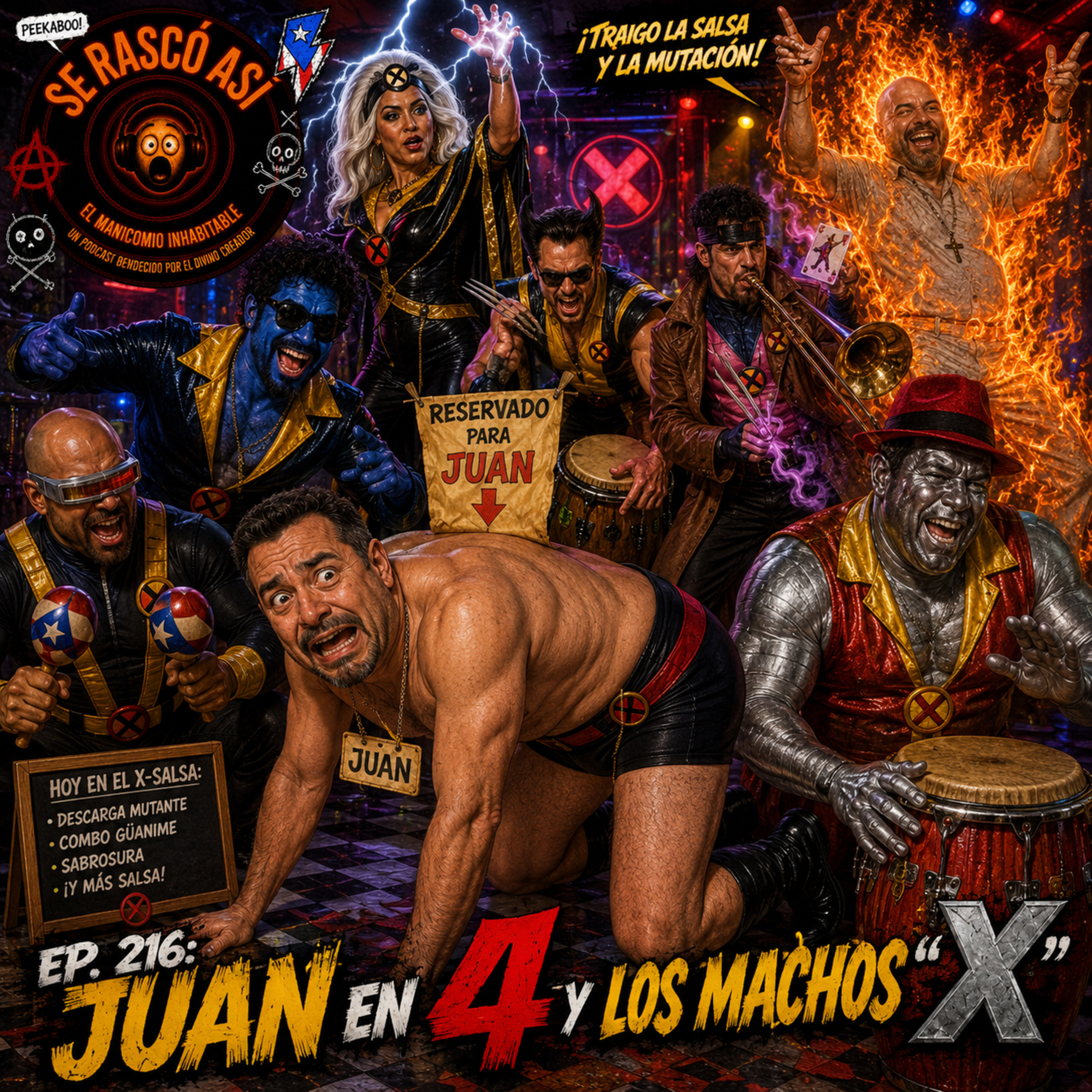 Ep.216: Juan en 4 y Los Machos “X” episode artwork