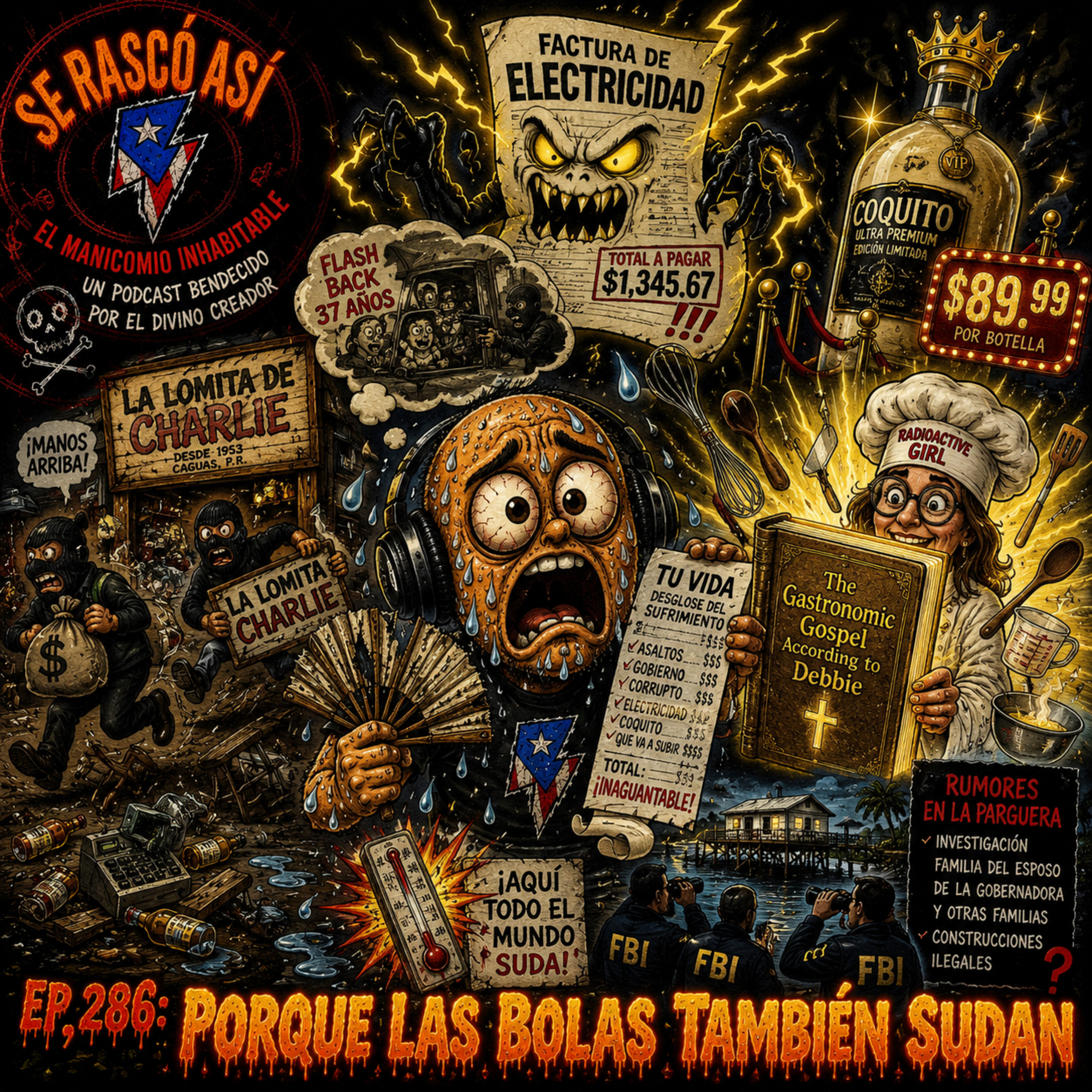 Ep.286: Porque Las Bolas También Sudan episode artwork