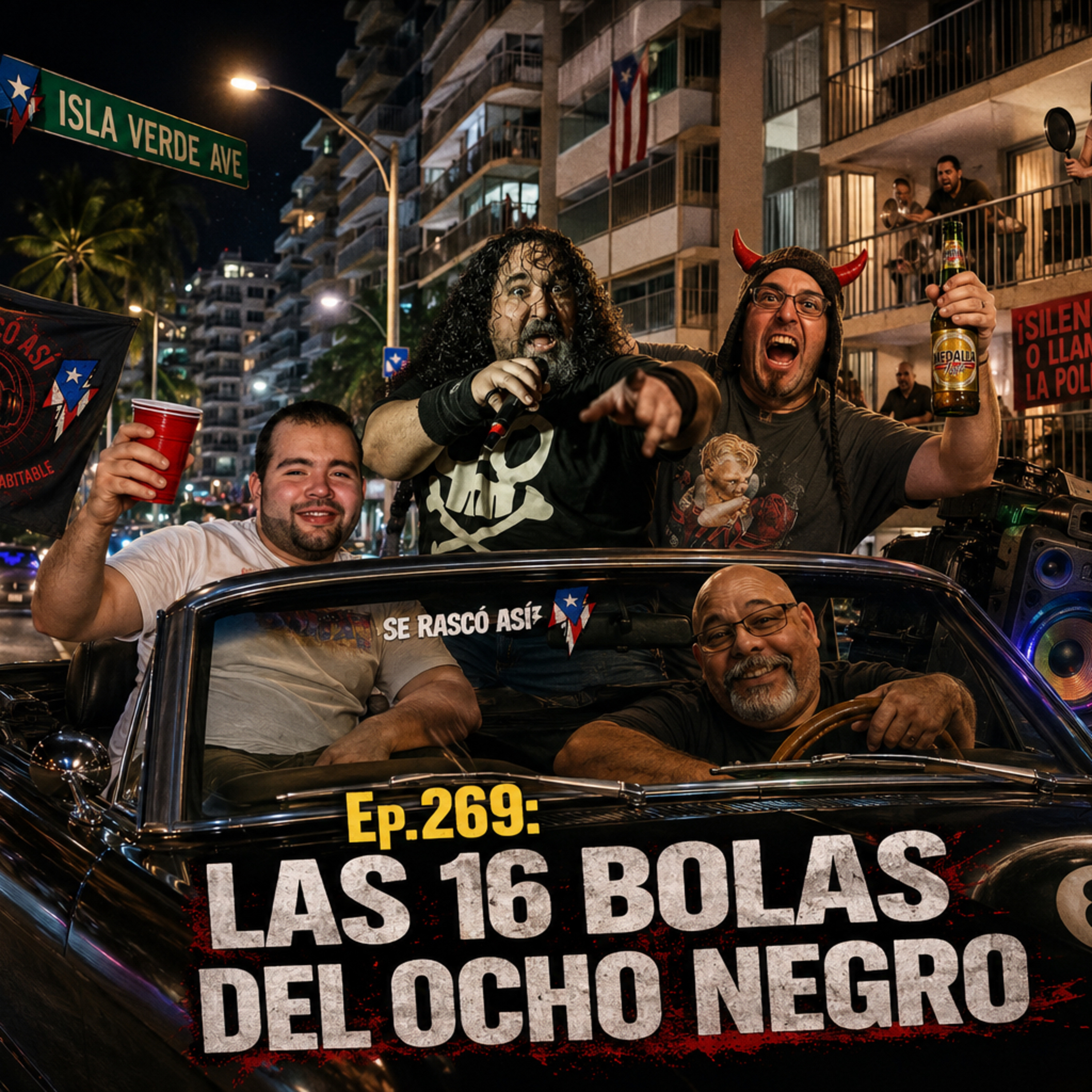 Ep.269: Las 16 Bolas del Ocho Negro episode artwork