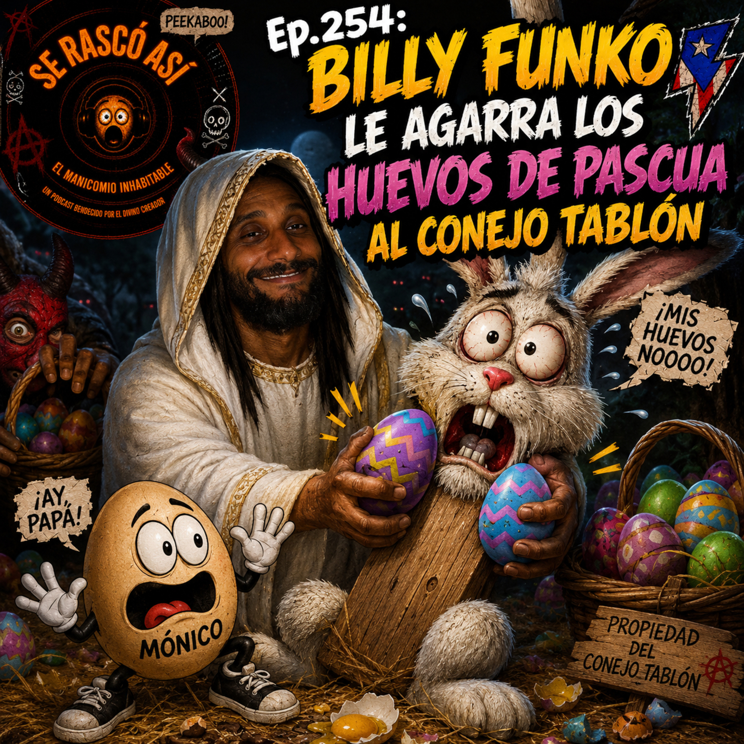 Ep.254: Billy Funko Le Agarra Los Huevos De Pascua Al Conejo Tablón episode artwork
