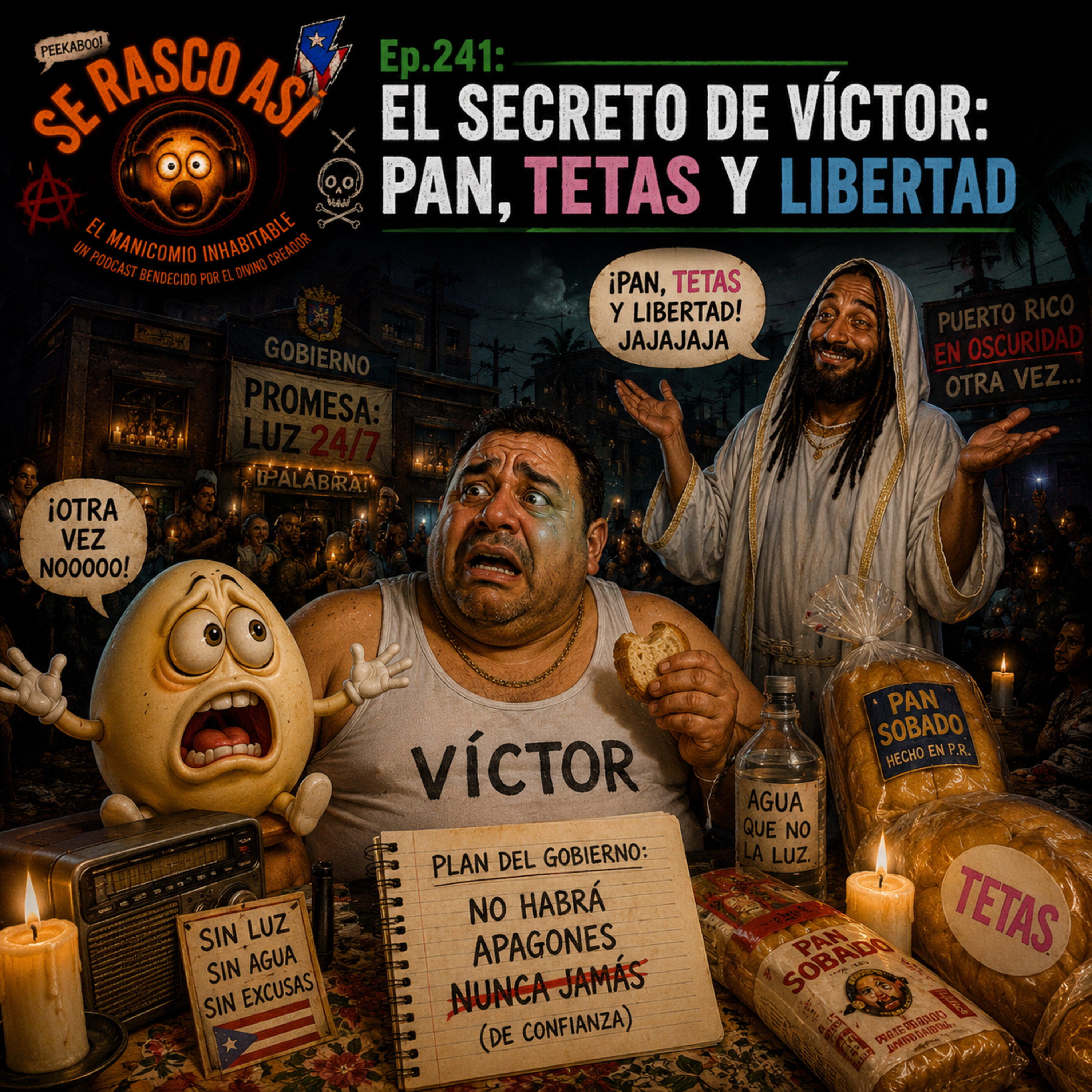 Ep.241 : El Secreto de Víctor: Pan, Tetas y Libertad episode artwork