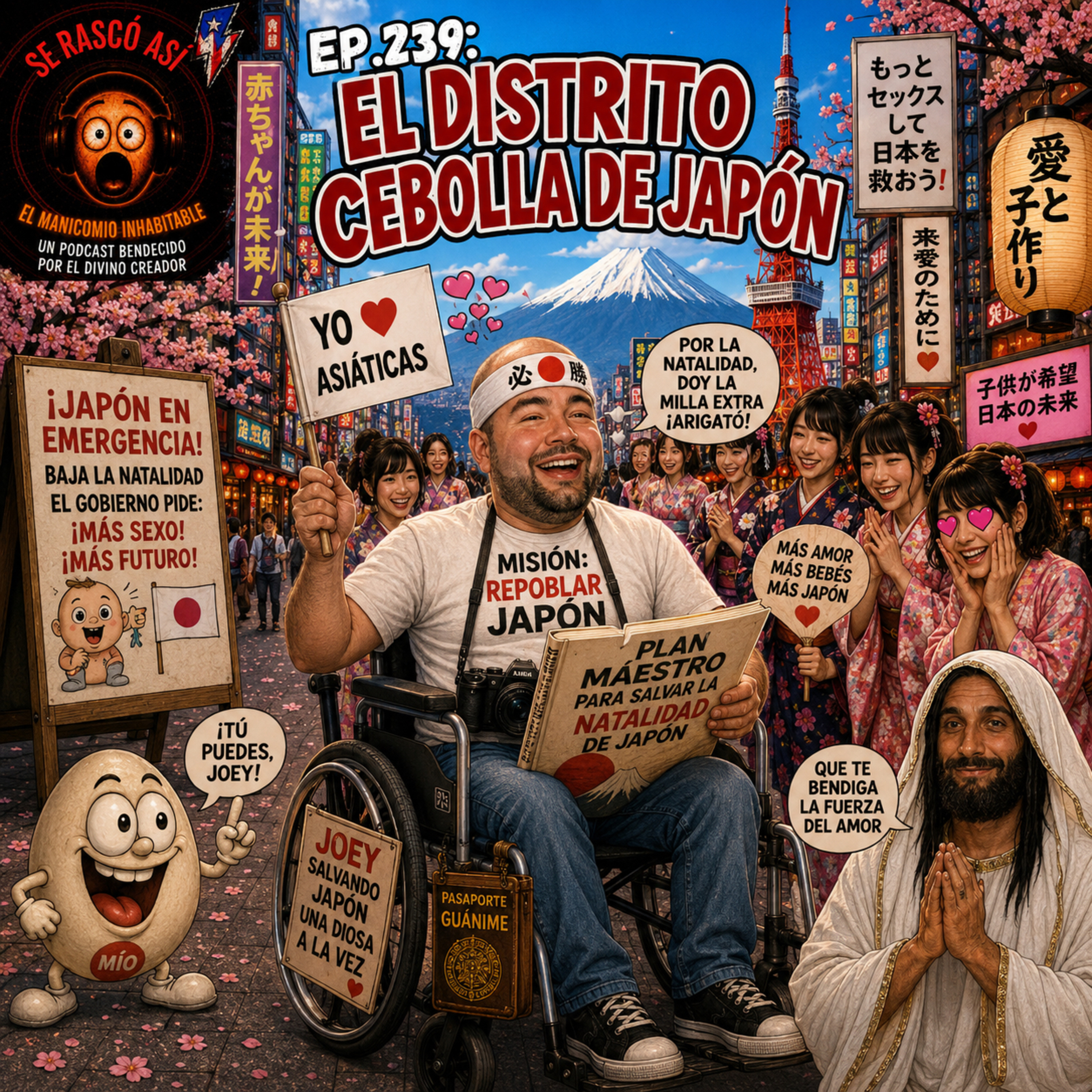 Ep.239: El Distrito Cebolla de Japón episode artwork