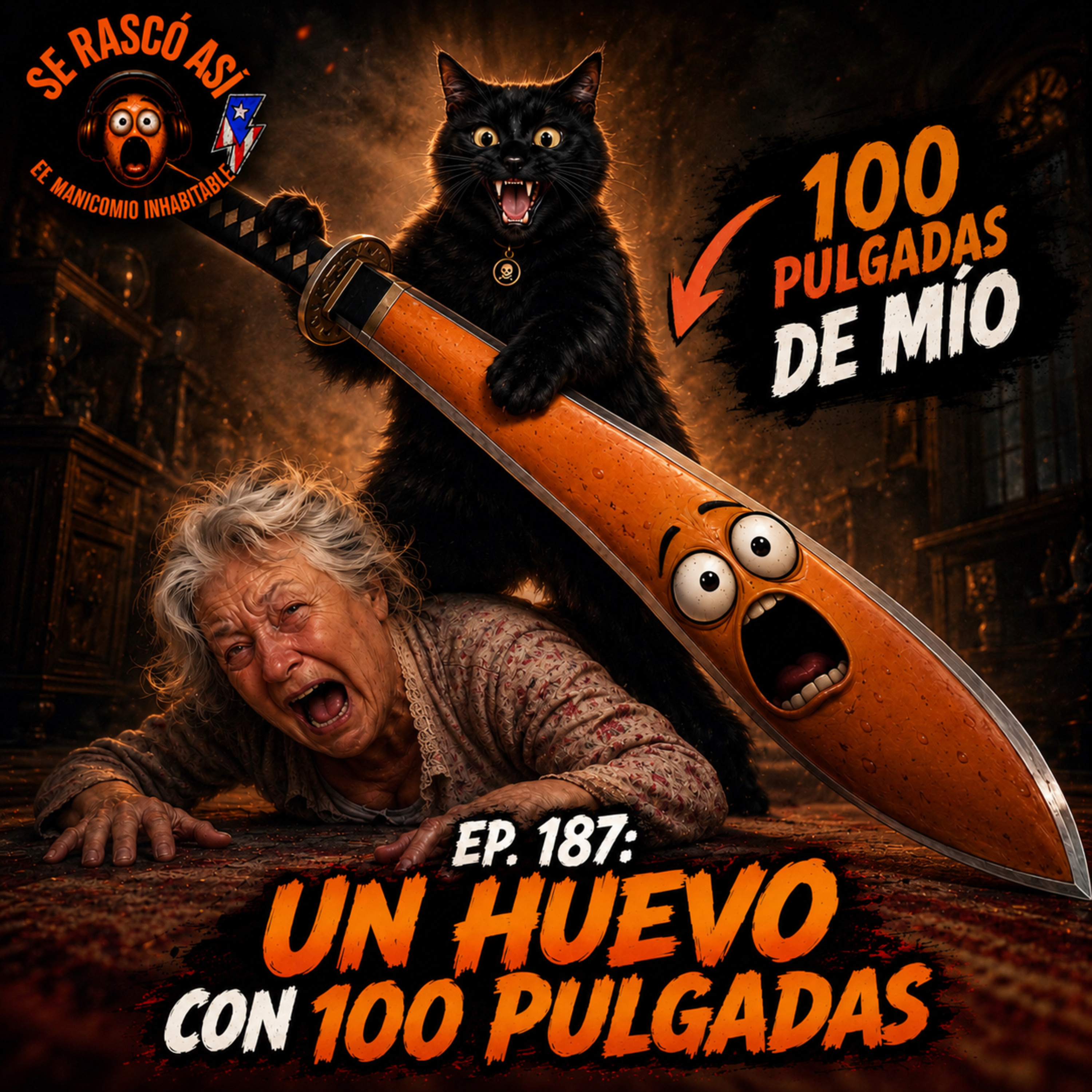 Portada de Se Rascó Así: ¡El Manicomio Inhabitable!