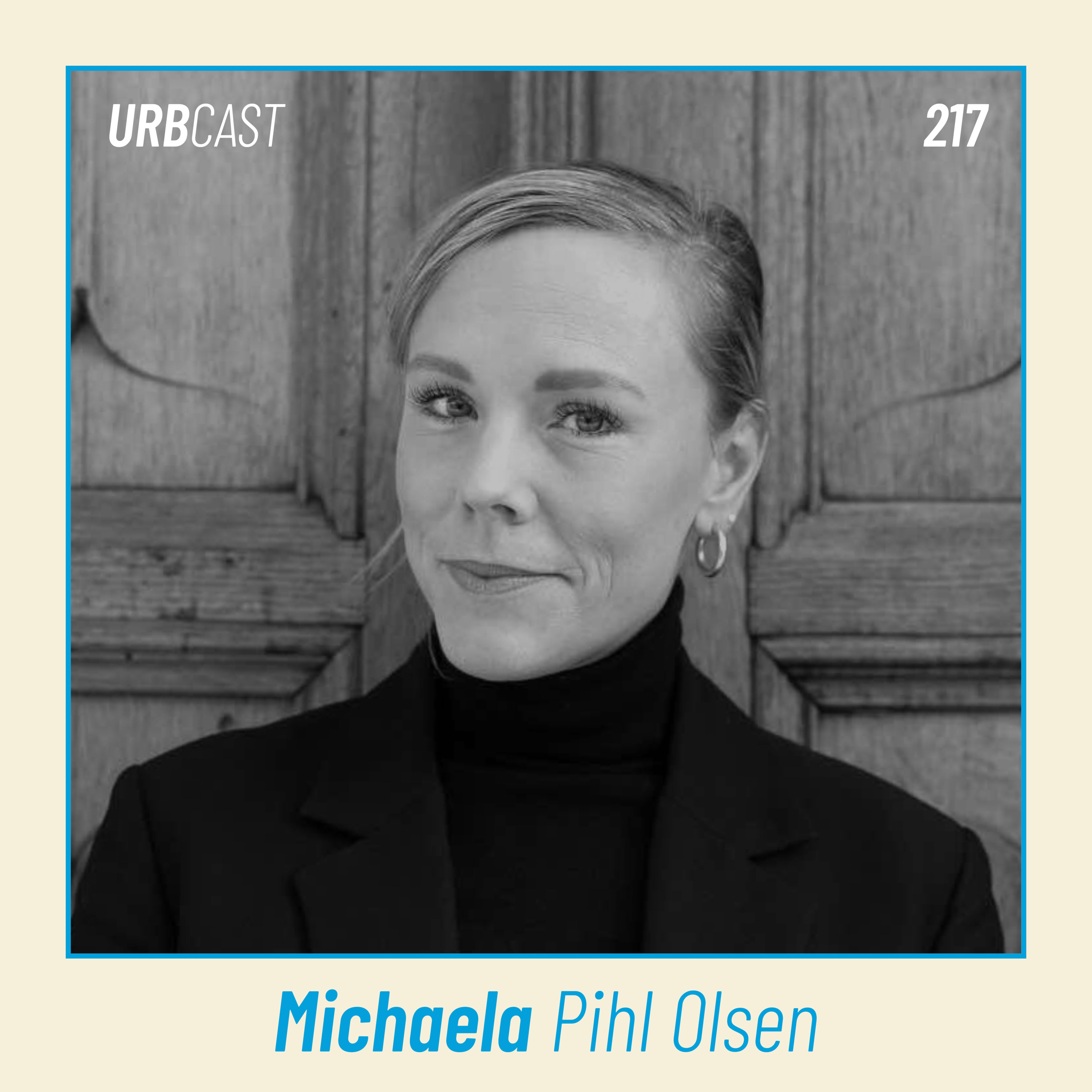 217: How do branding & wayfinding shape urban spaces? | Michaela Pihl Olsen - Urgent.Agency
