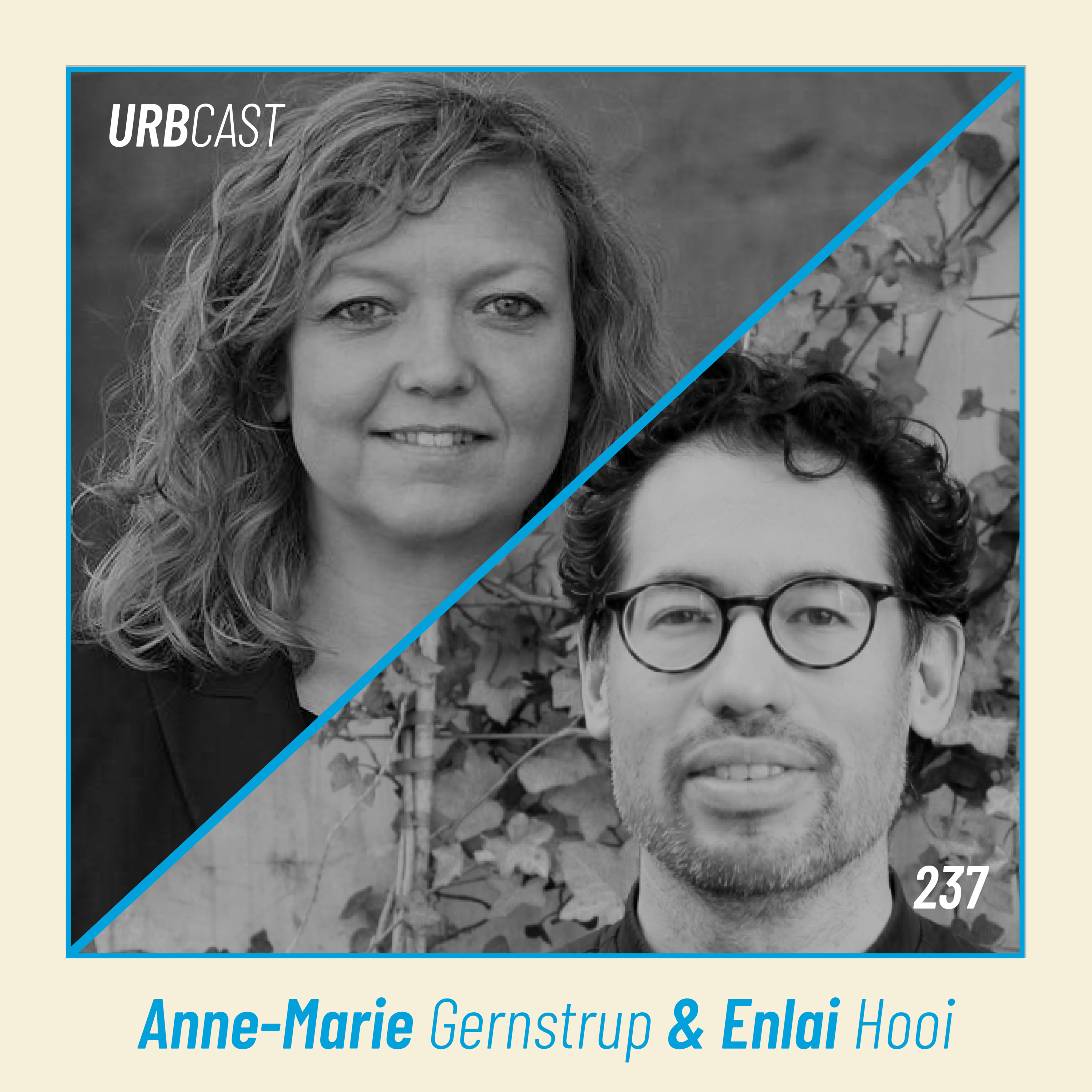 237: Is demolition the biggest mistake in architecture? | Anne-Marie Galmstrup & Enlai Hooi