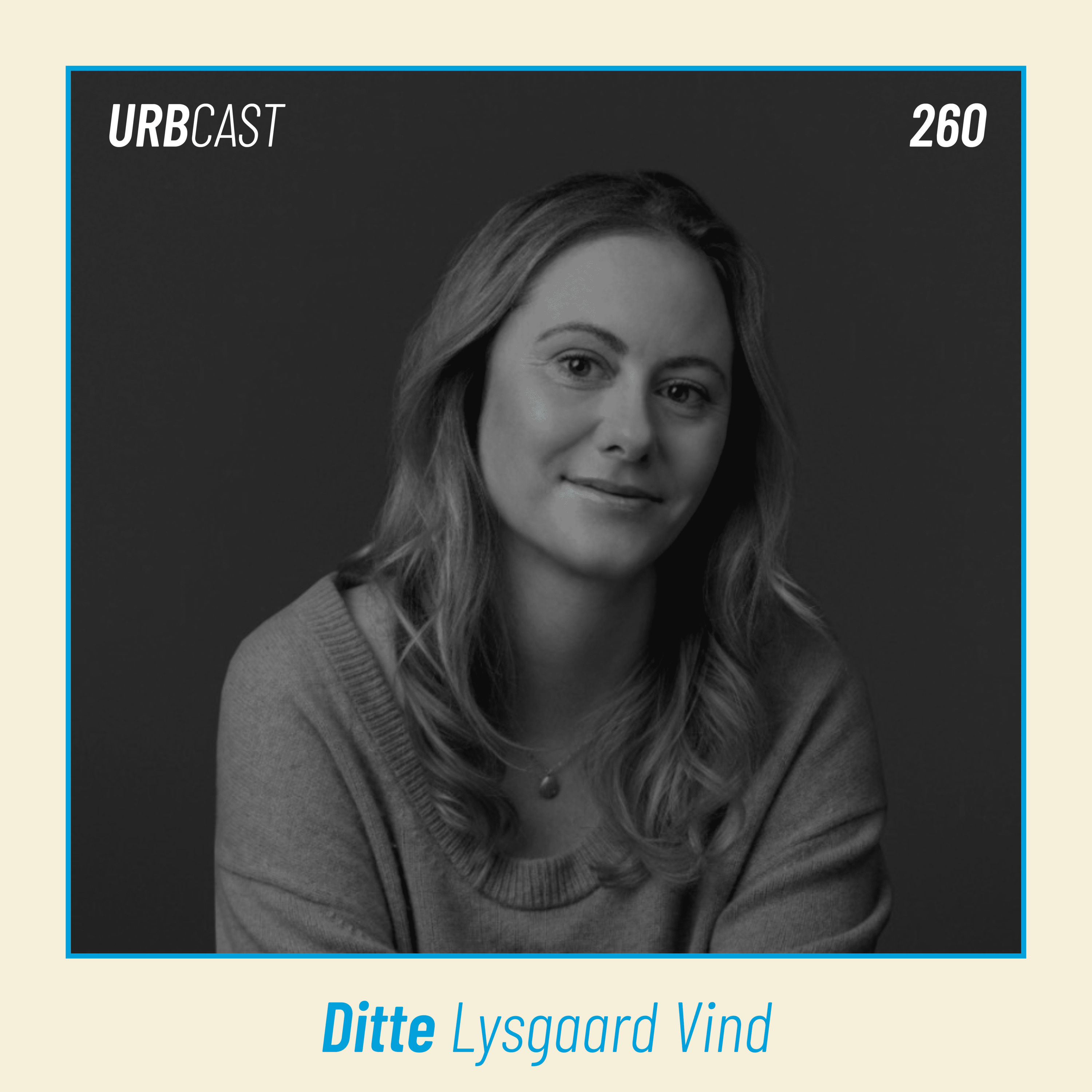 260: Can urban innovation save Europe’s cities? | Ditte Lysgaard Vind (BLOXHUB)