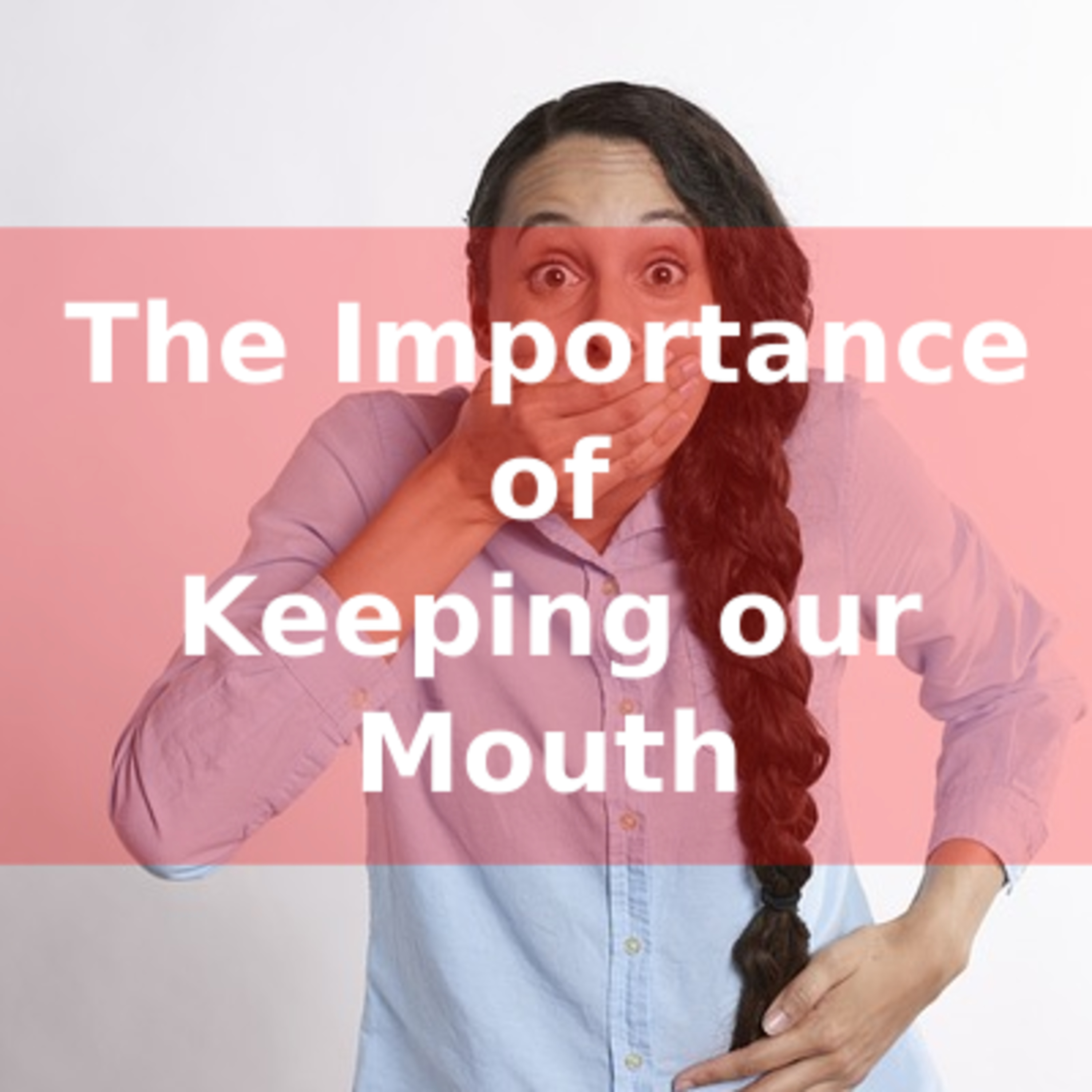 The Importance of Keeping our Mouth episode artwork