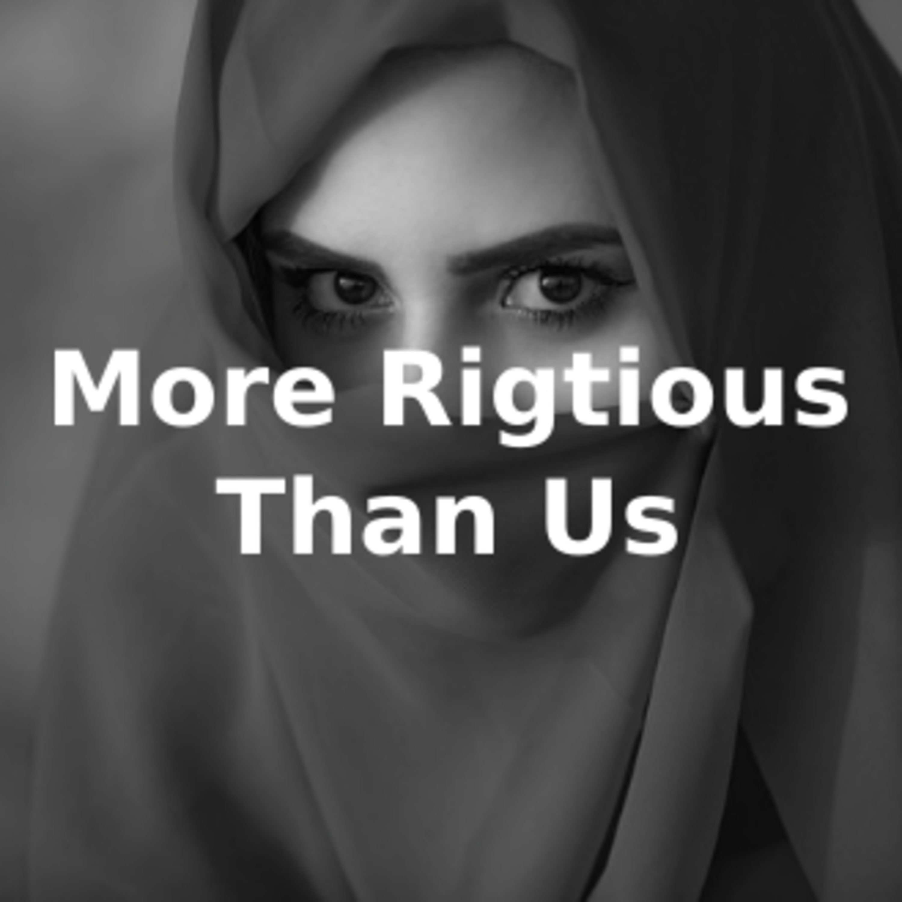They are more Righteous than Us episode artwork