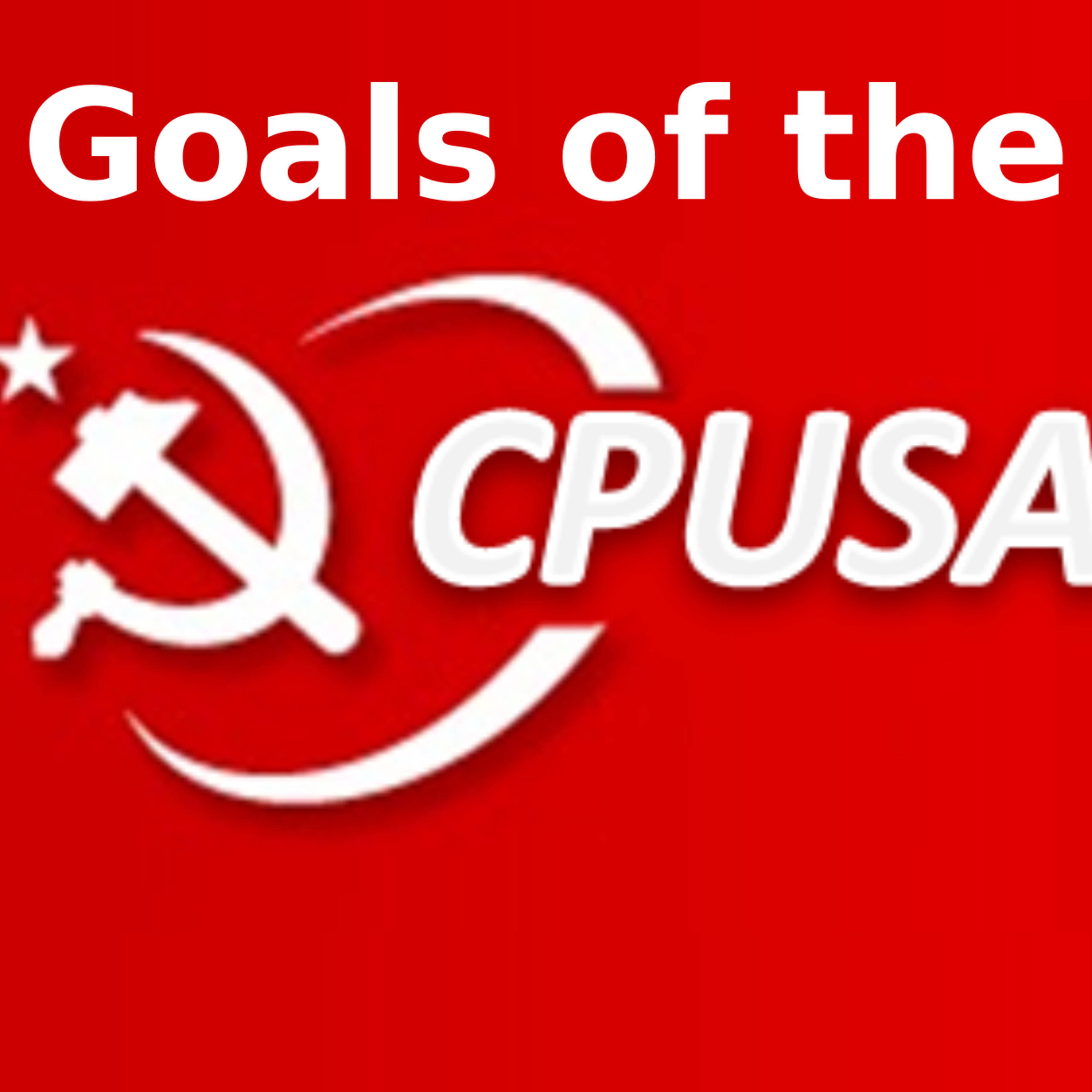 The 45 Goals of the Communist Part 4 episode artwork