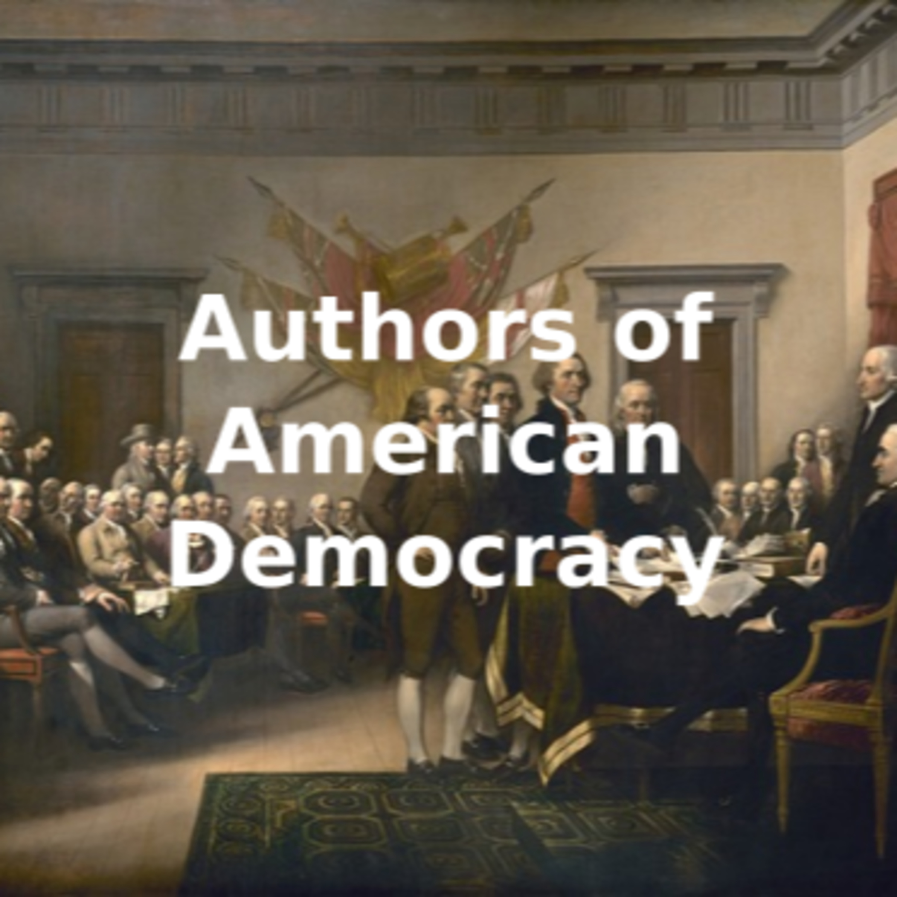 The True Founders of American Democracy Pt 2 episode artwork
