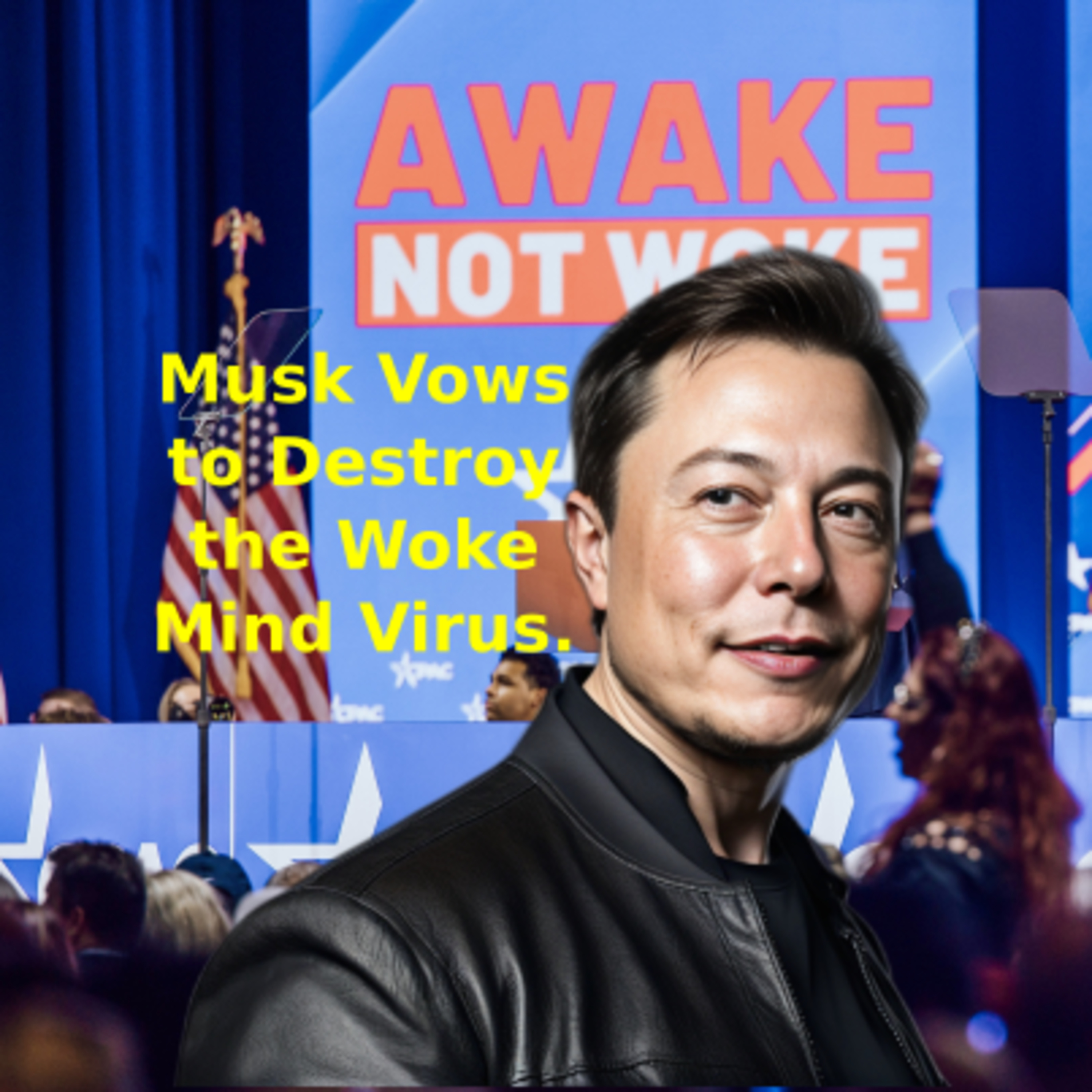 Musk Vows to Destroy the Woke Mind Virus episode artwork