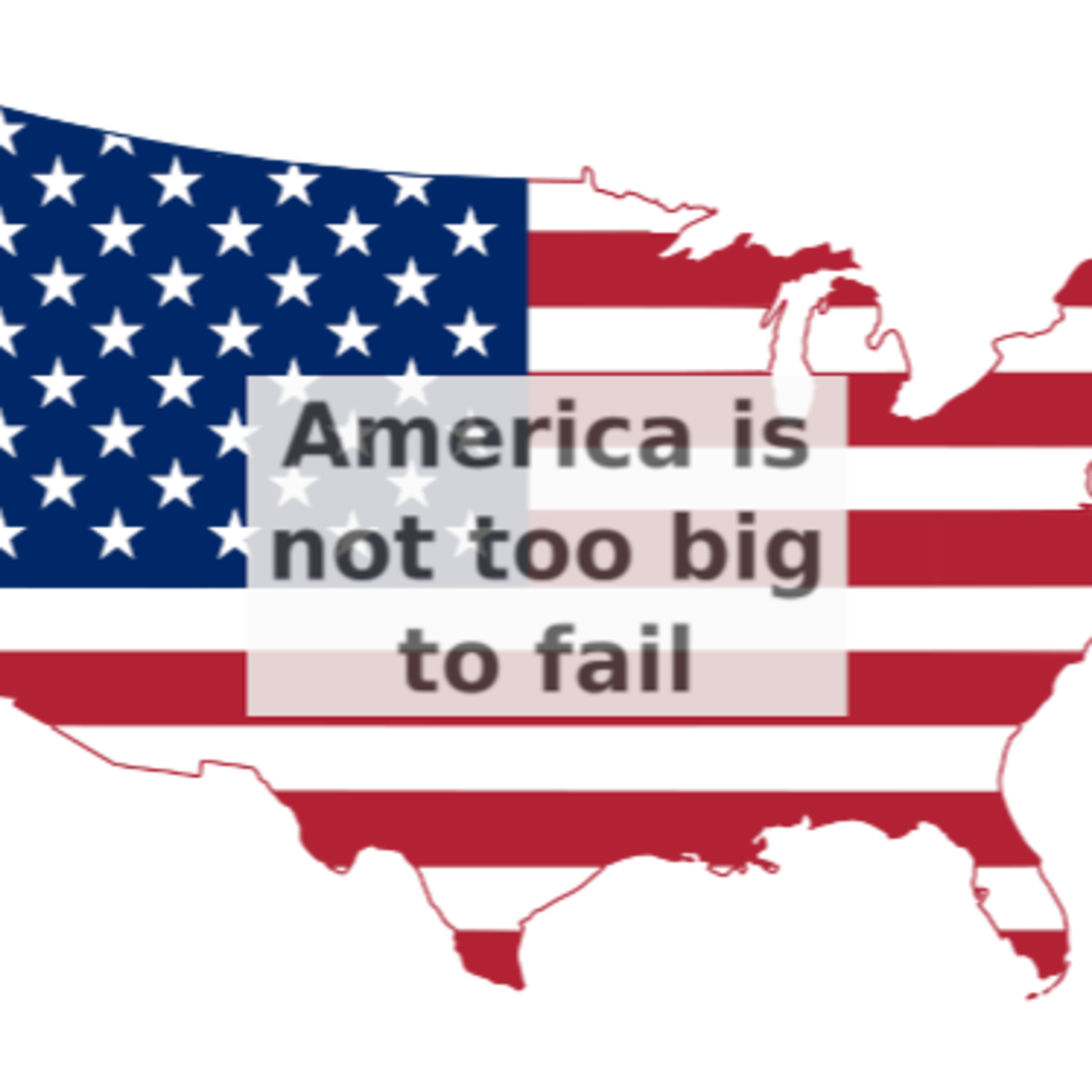America is not too big to fail episode artwork