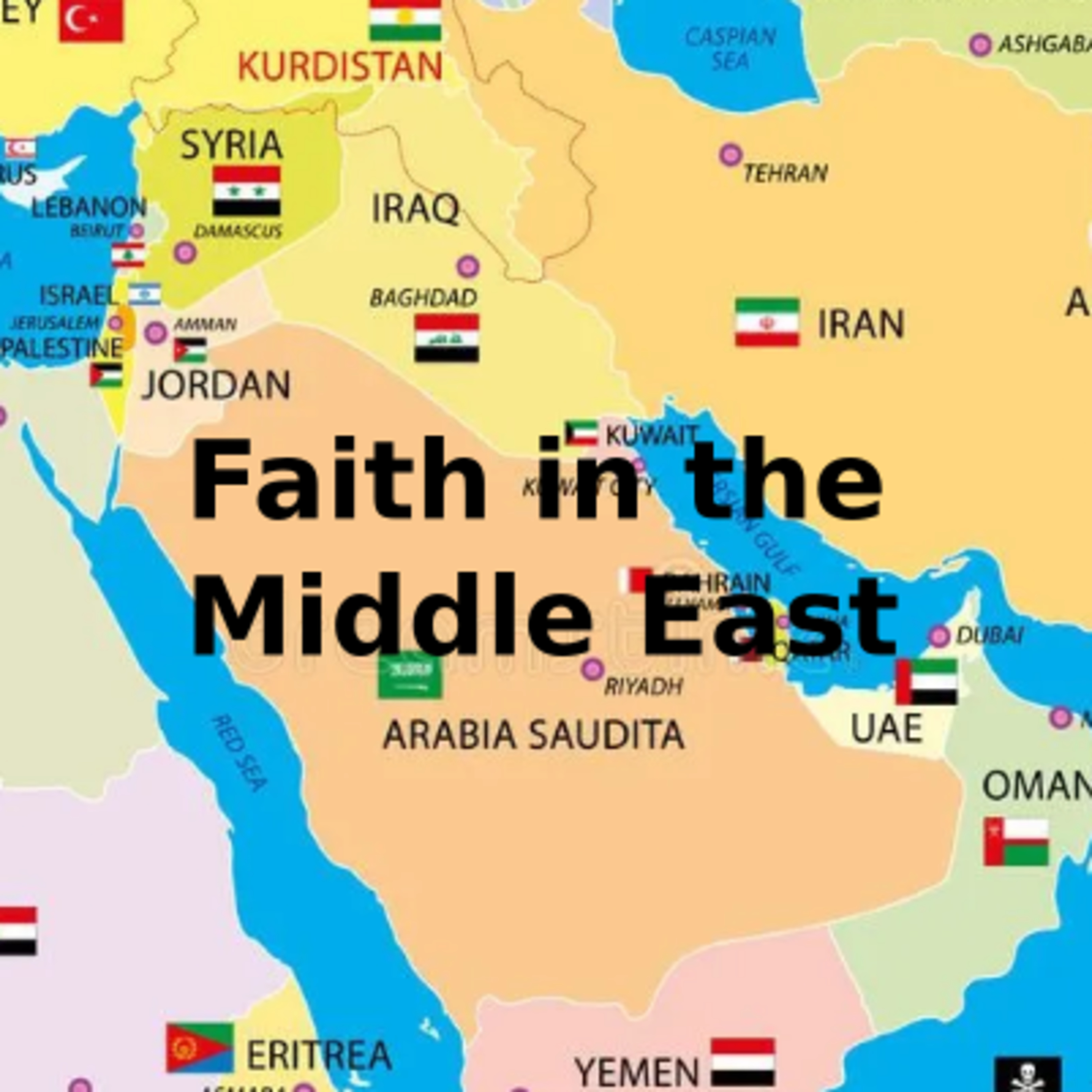 Faith in the Middle East part 2 episode artwork