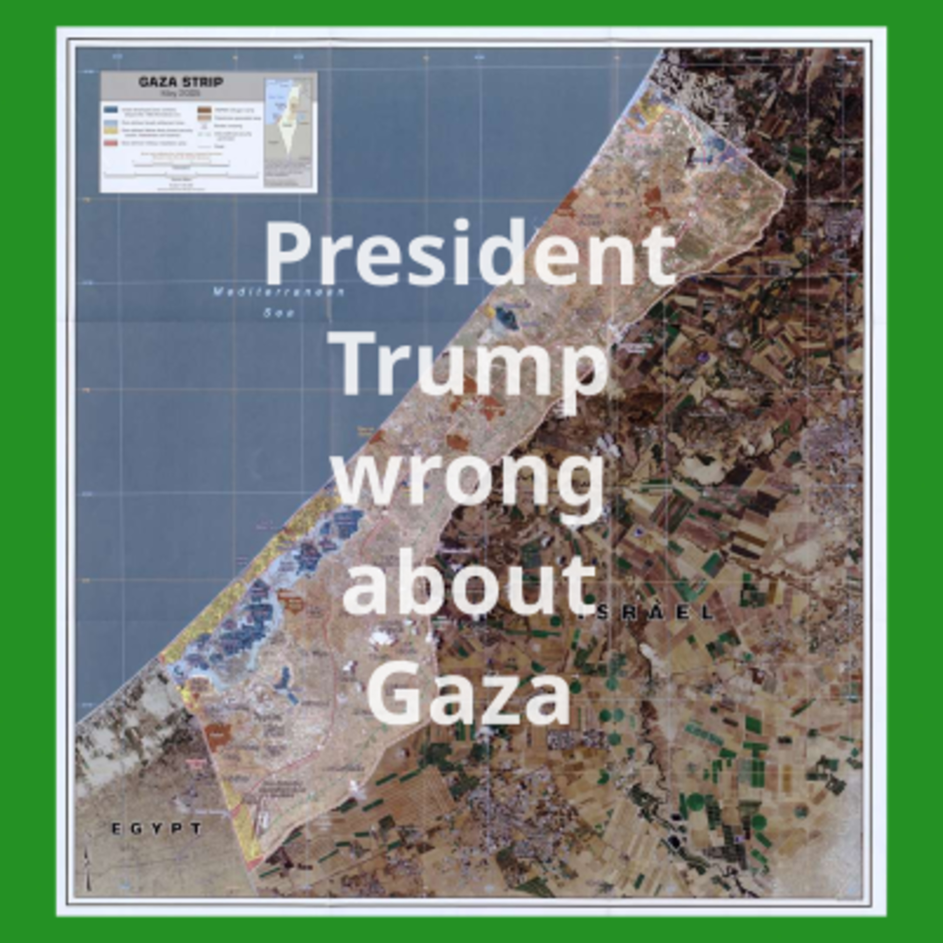 President Trump is Wrong about Gaza episode artwork