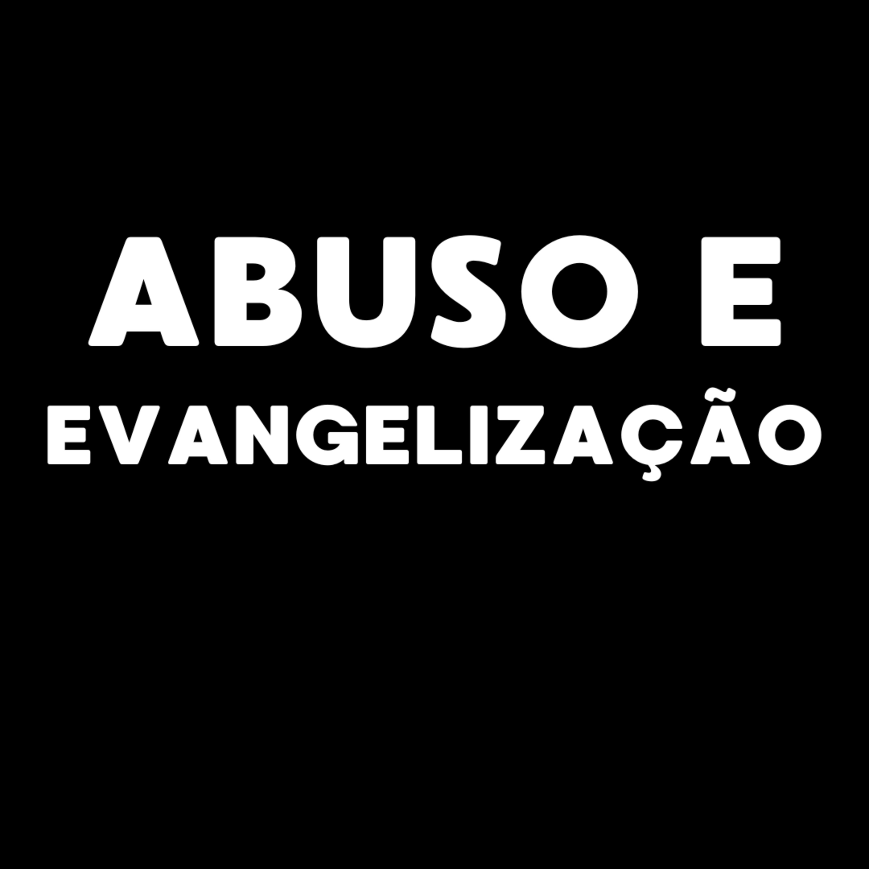 Abuso e evangelização episode artwork