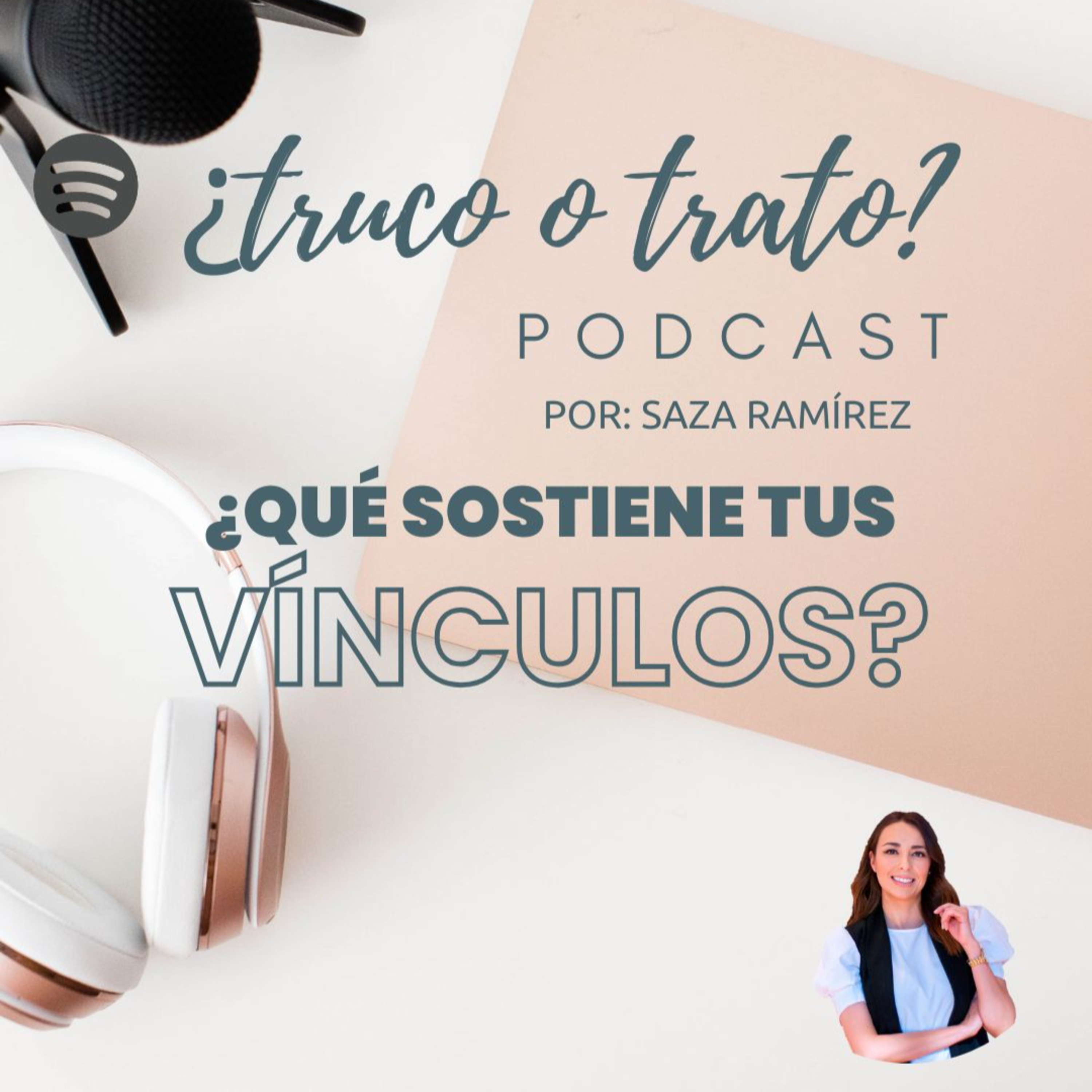 E.27 ¿Qué sostiene tus vínculos?