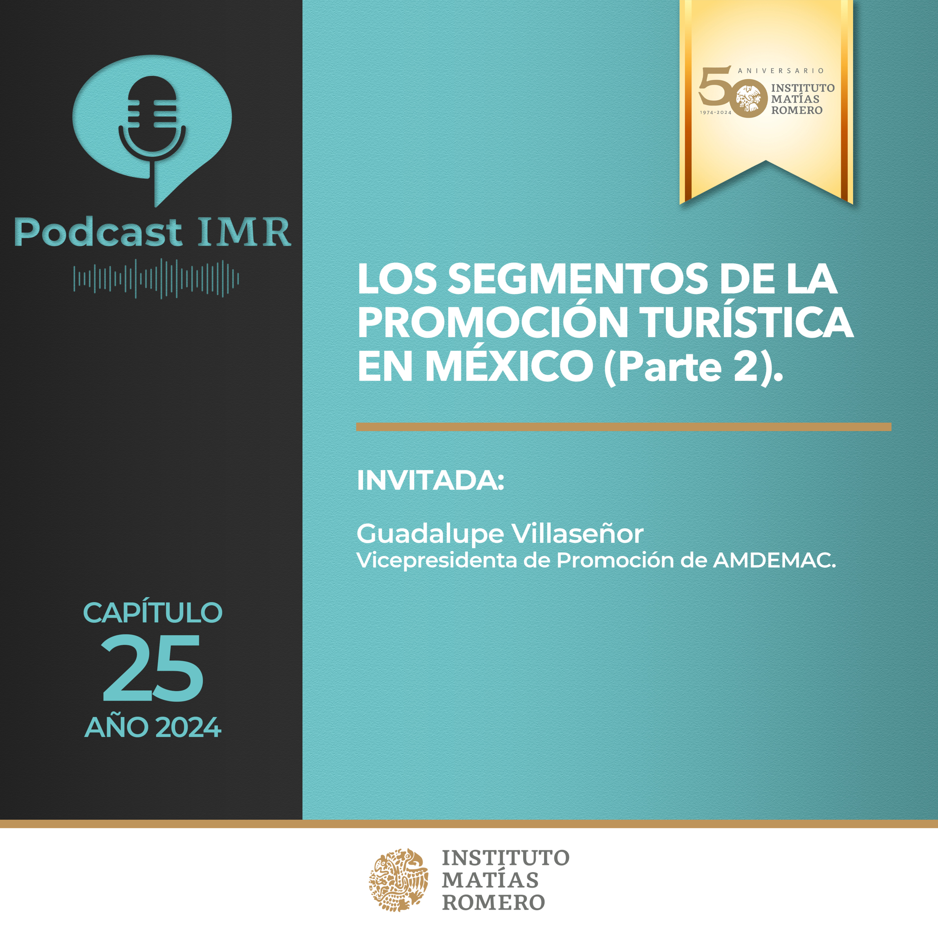 Los segmentos de la promoción turística en México (parte 2). episode artwork