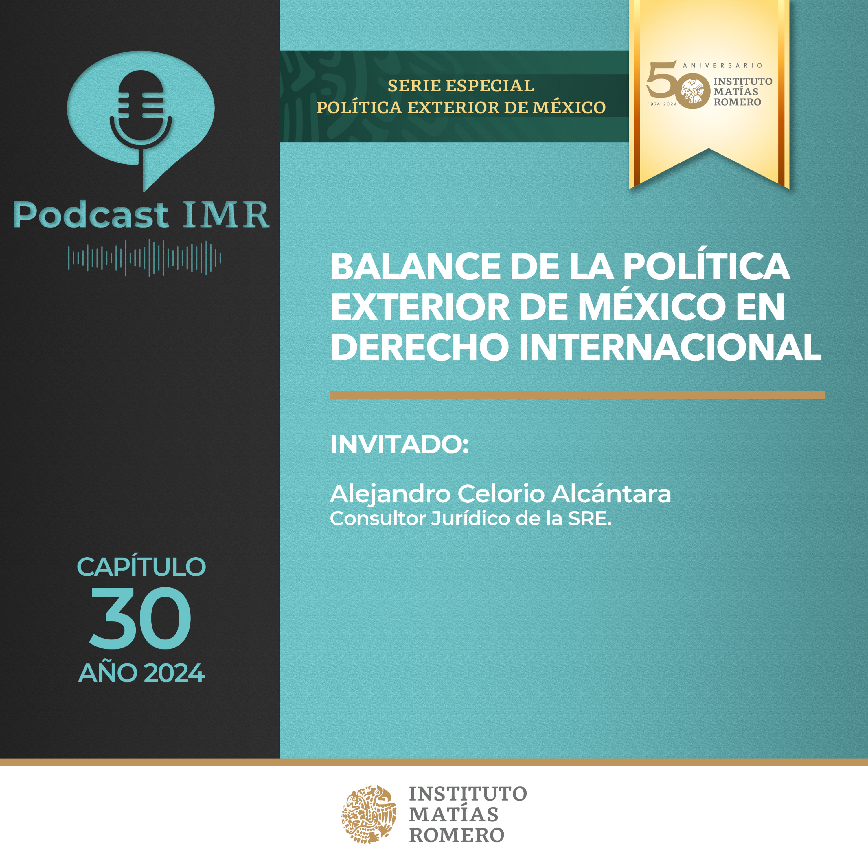Balance de la política exterior de México en derecho internacional episode artwork