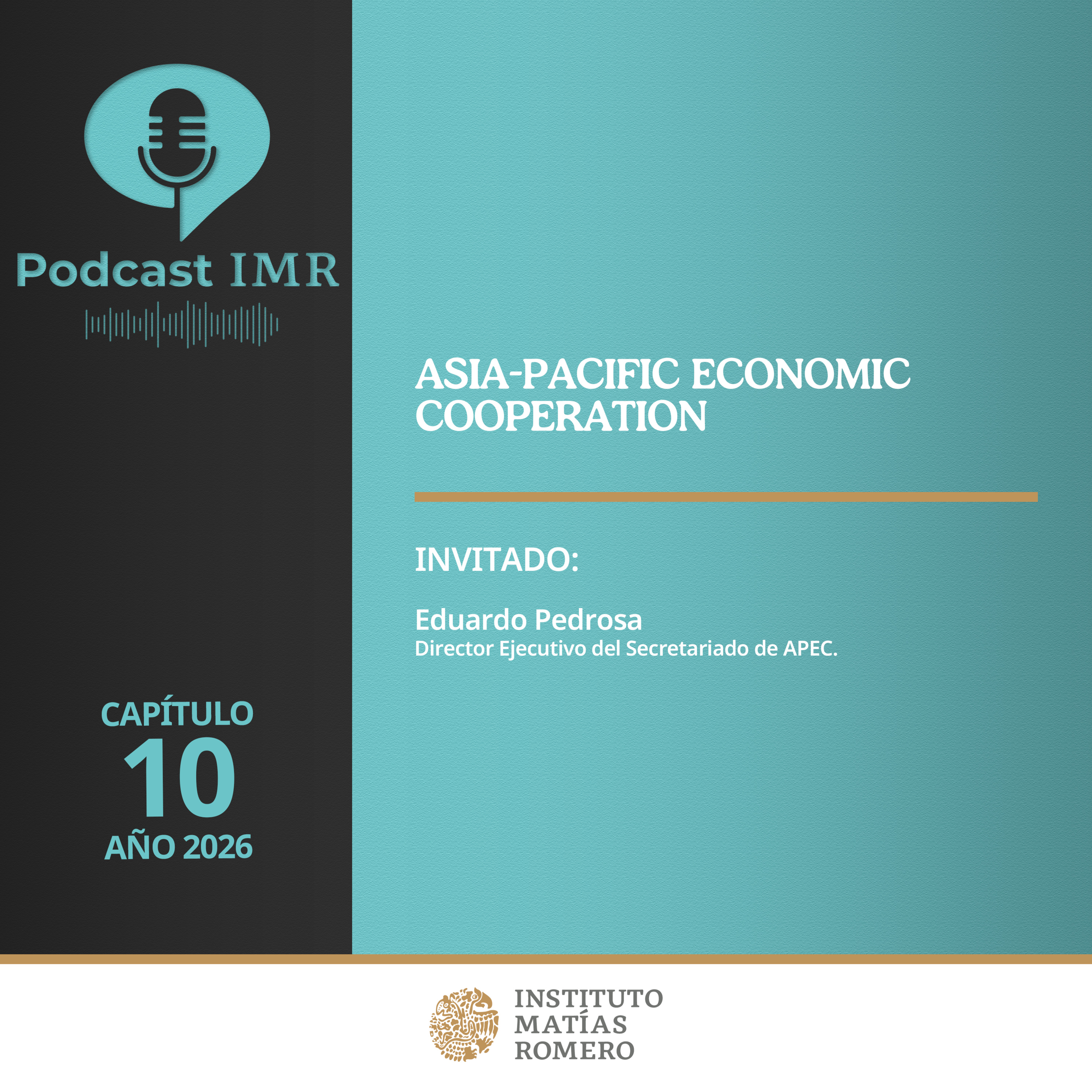 Podcast IMR - Asia-Pacific Economic Cooperation