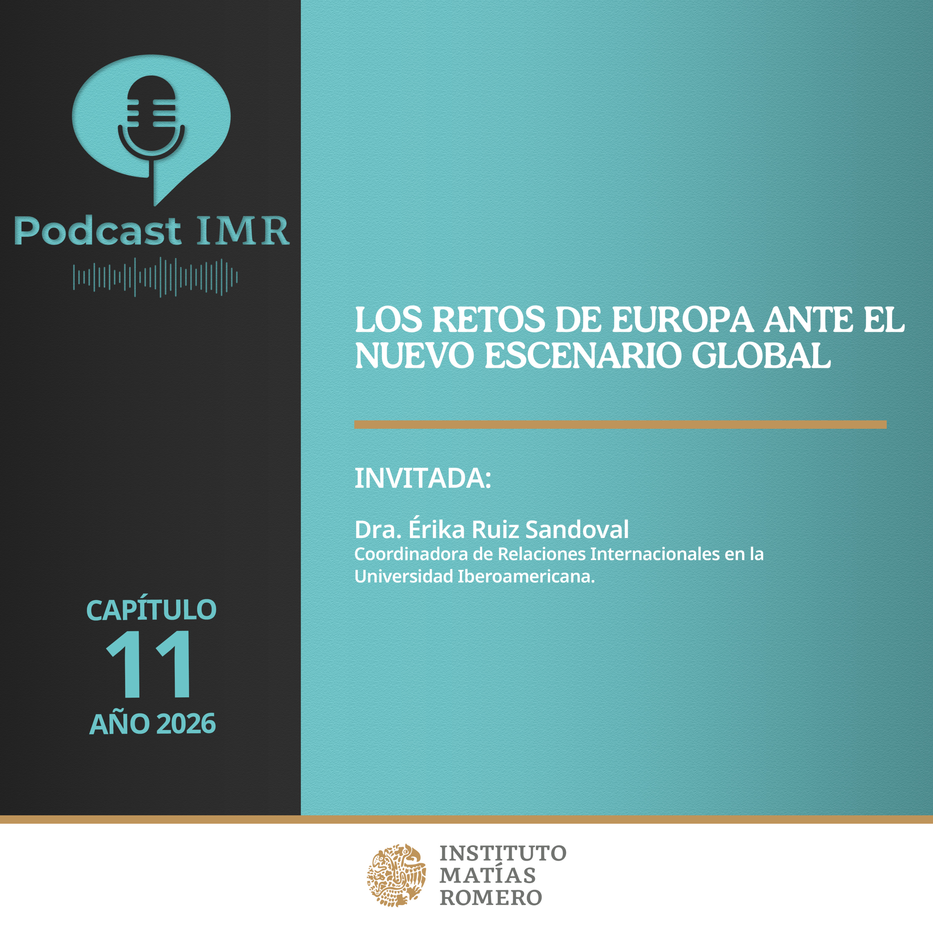 Podcast IMR - Los retos de Europa ante el nuevo escenario global