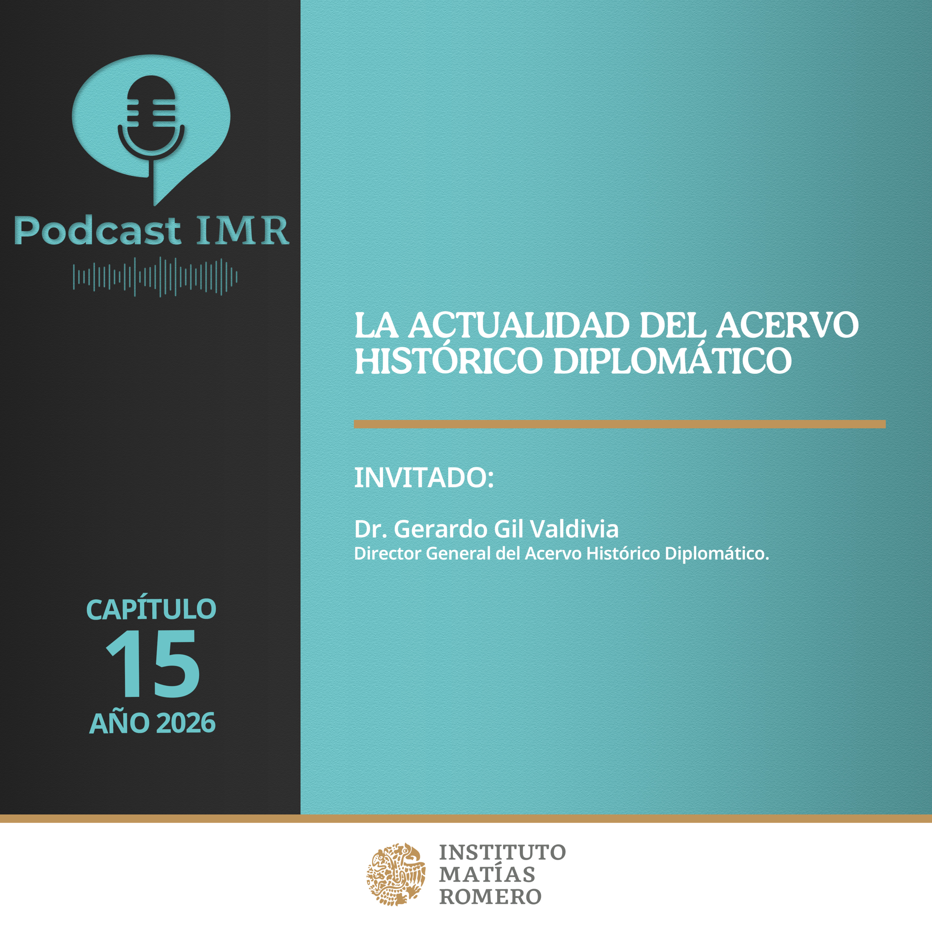 Podcast IMR - La actualidad del Acervo Histórico Diplomático episode artwork