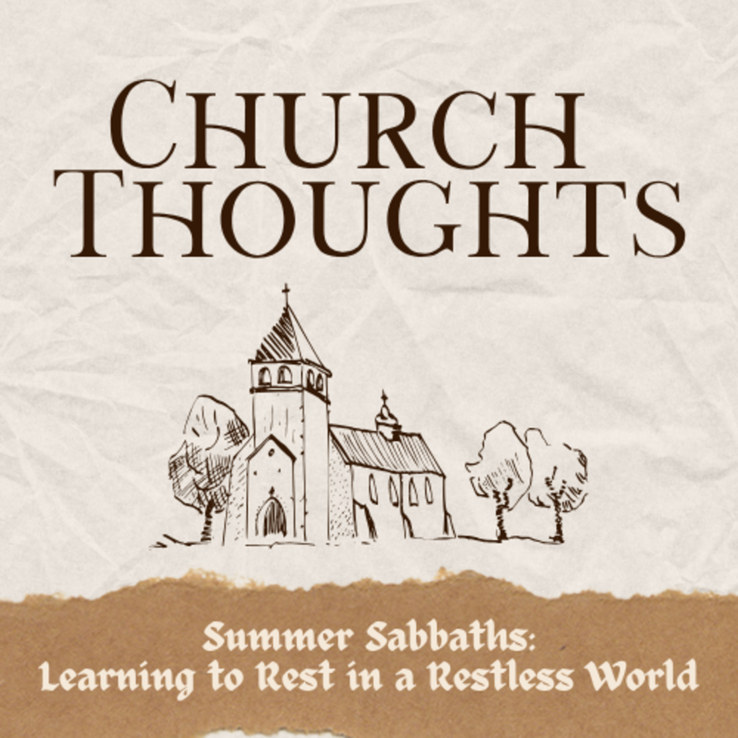 Summer Sabbaths: Learning to Rest in a Restless World episode artwork