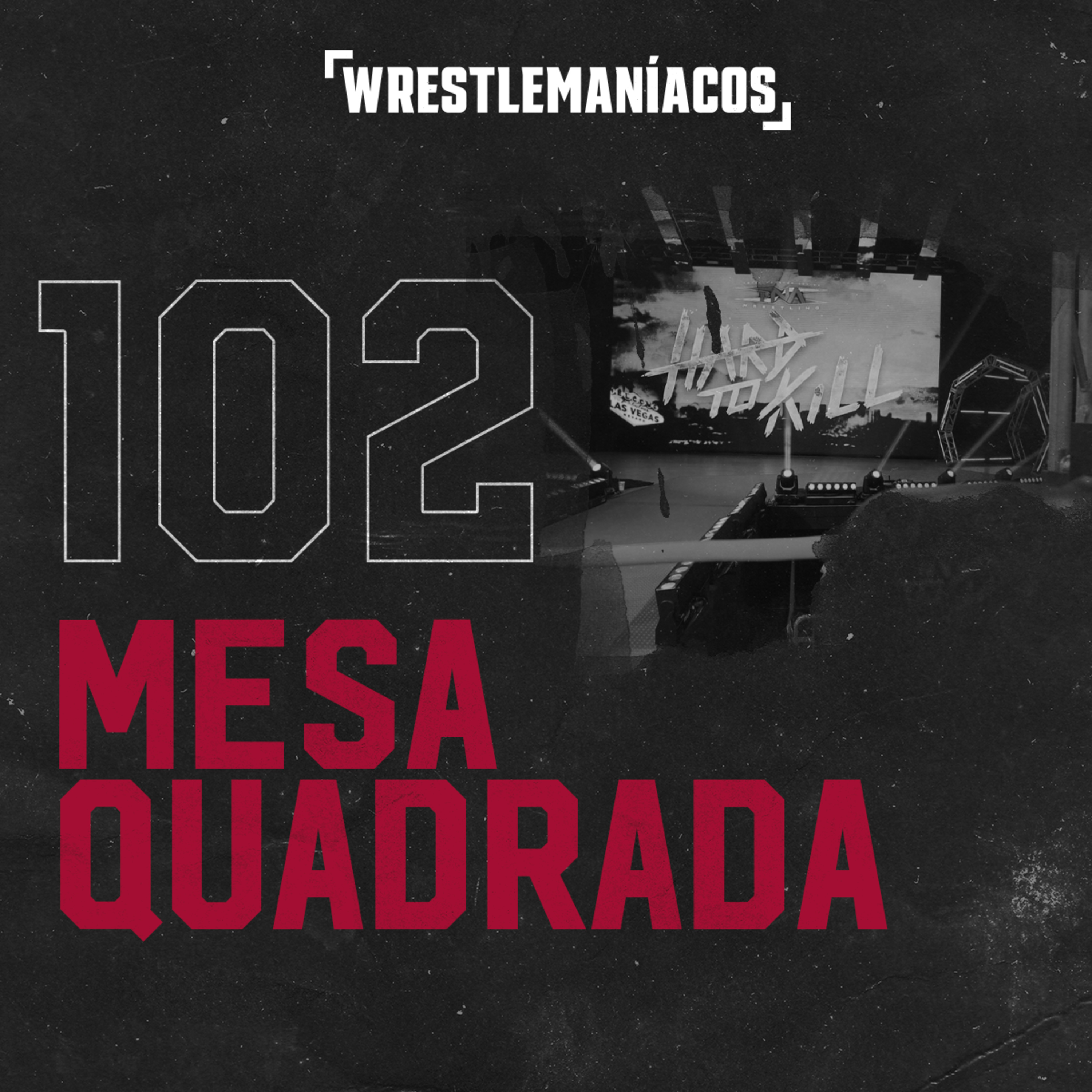 Wrestlemaníacos