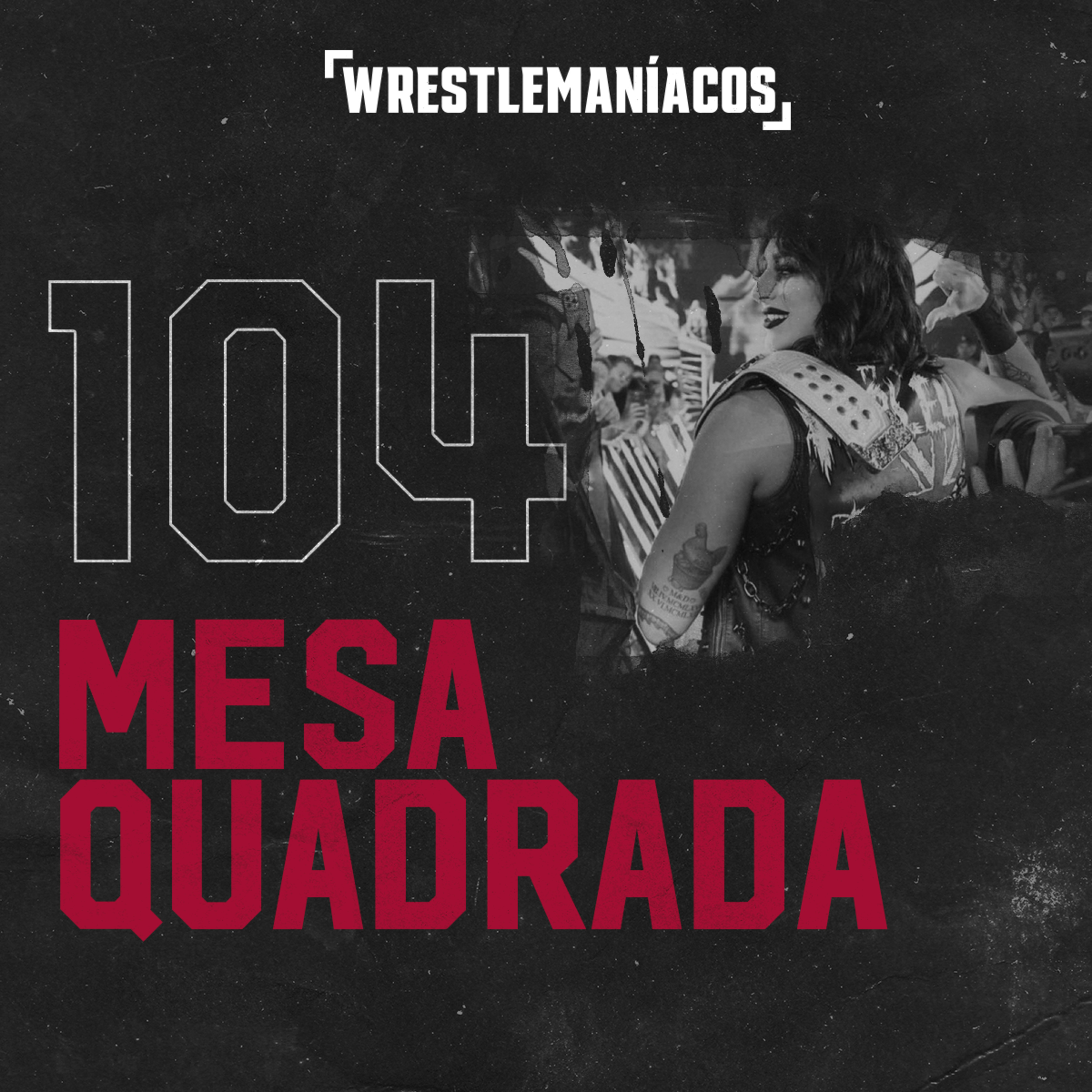 Wrestlemaníacos