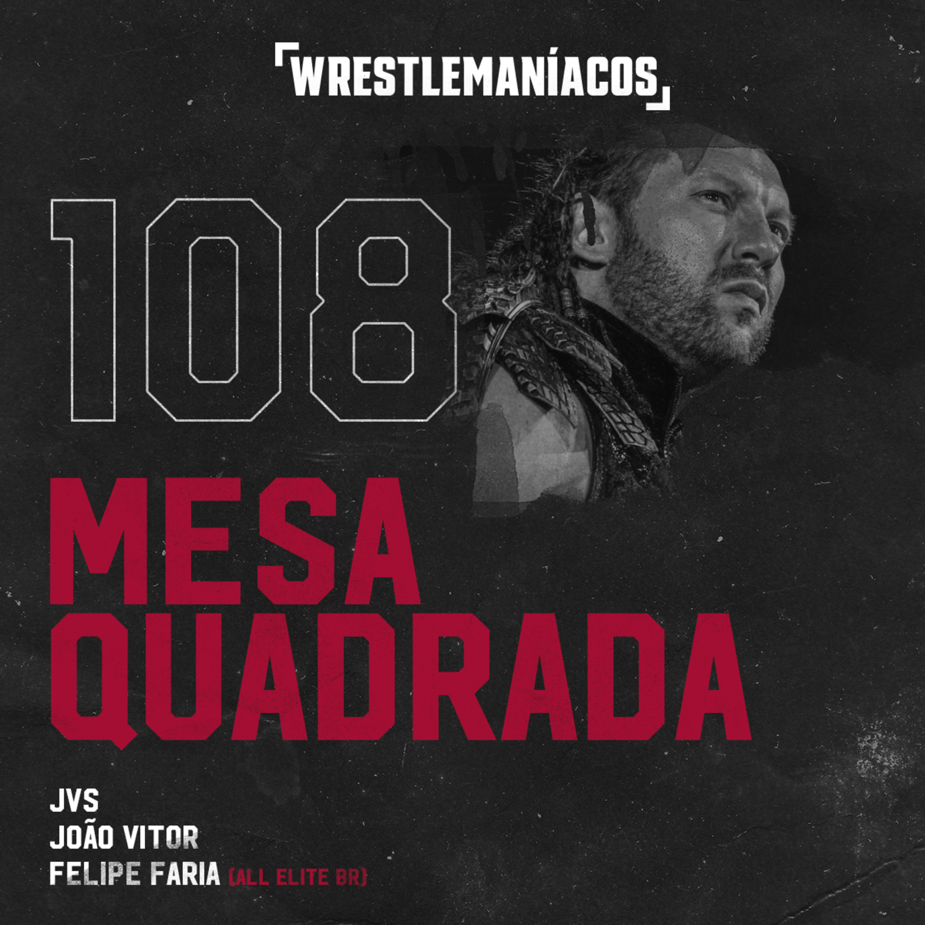Mesa Quadrada #108 - O principal fim de semana do Wrestling Japonês episode artwork
