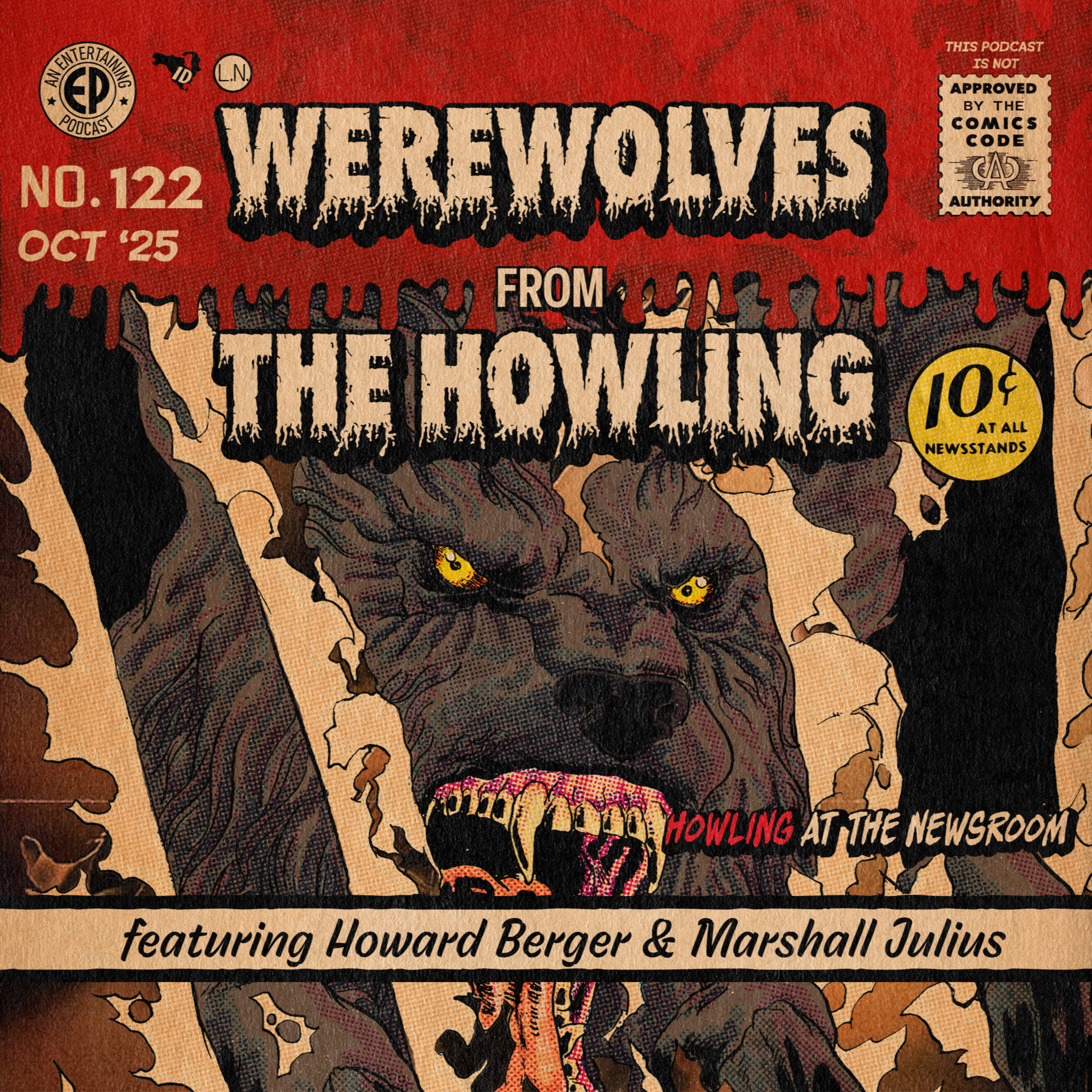 122. Werewolves from 'The Howling' w/Howard Berger & Marshall Julius