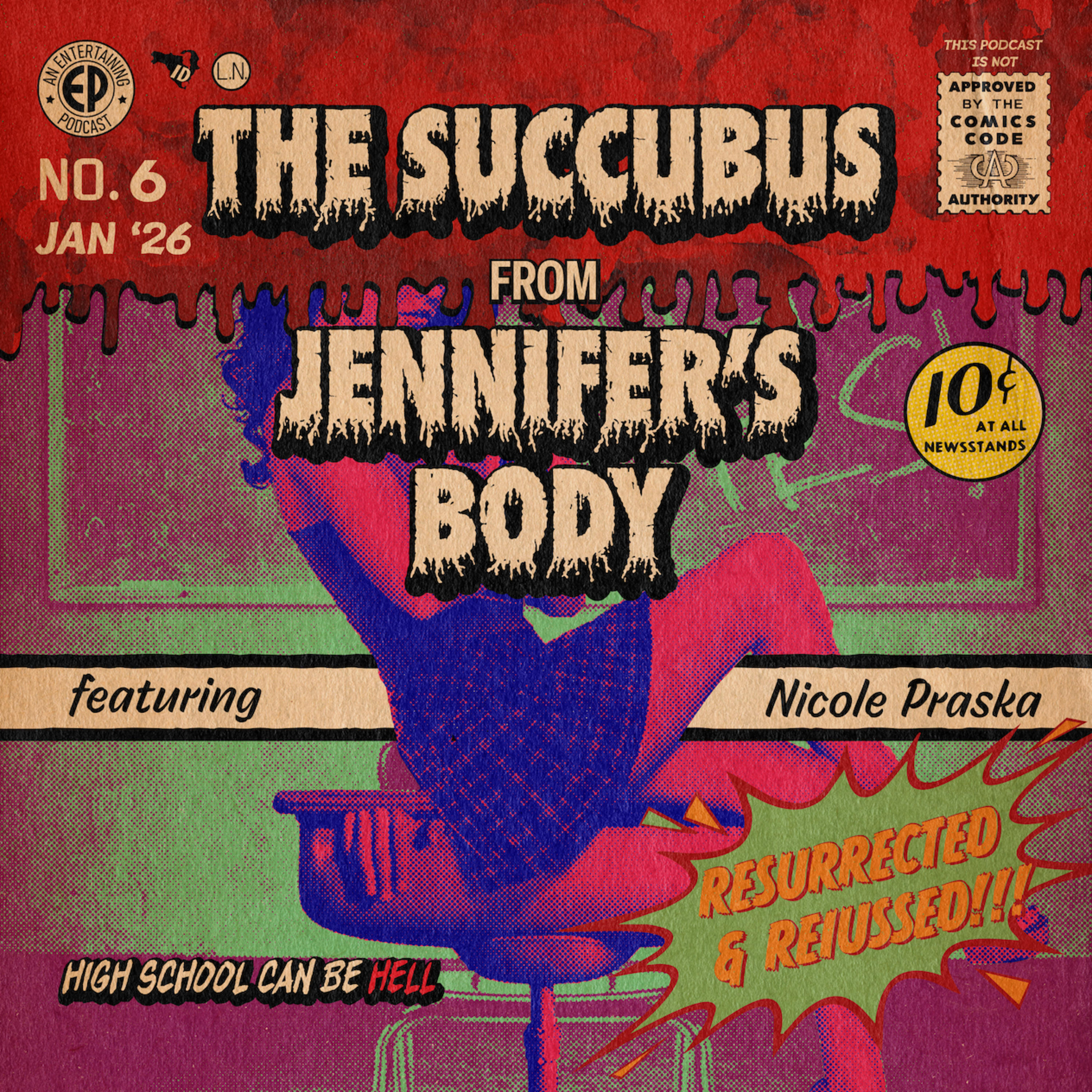 REISSUE: Jennifer the Succubus Demon from 'Jennifer's Body' w/Nicole Praska