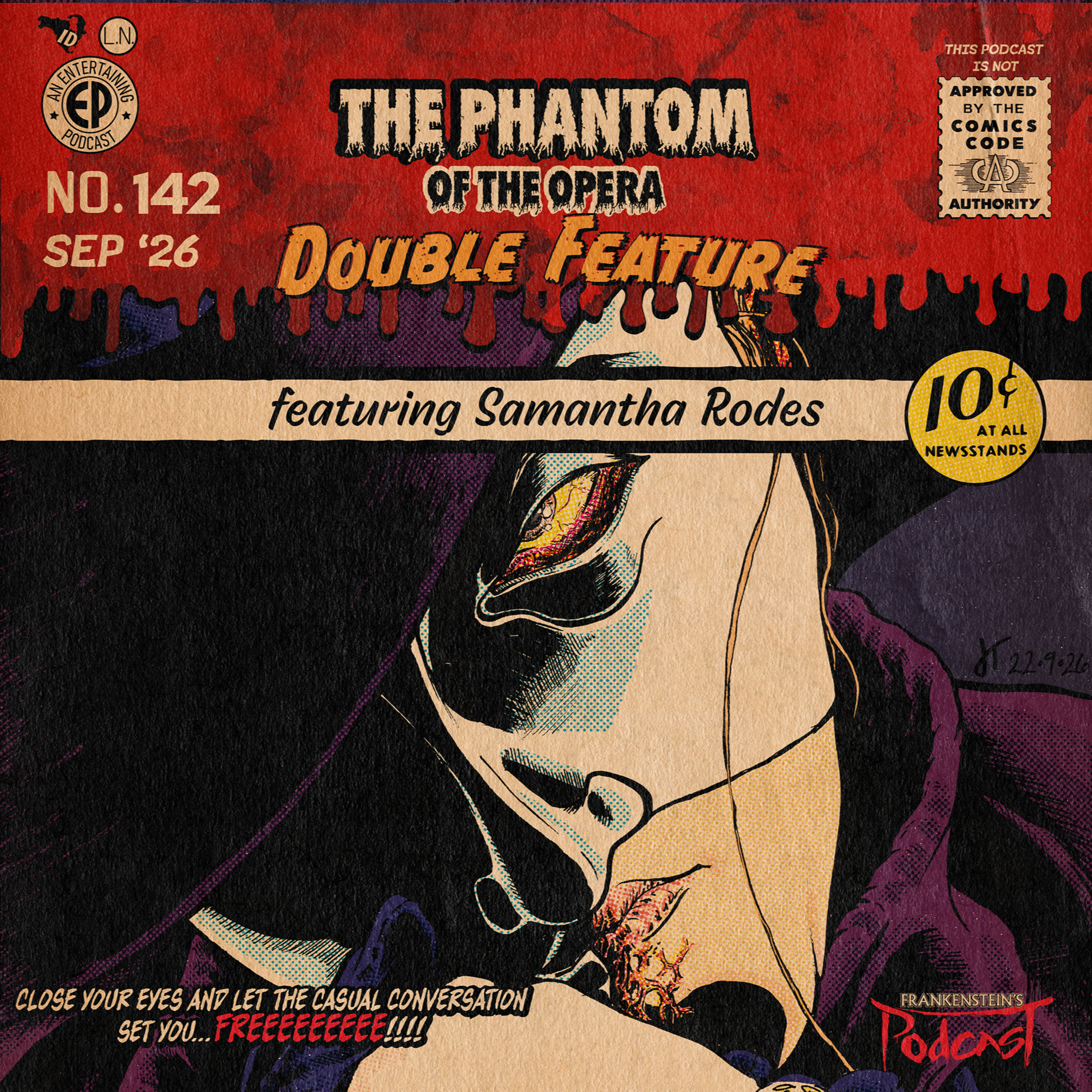 142. 'The Phantom of the Opera' Double Feature w/Samantha Rodes