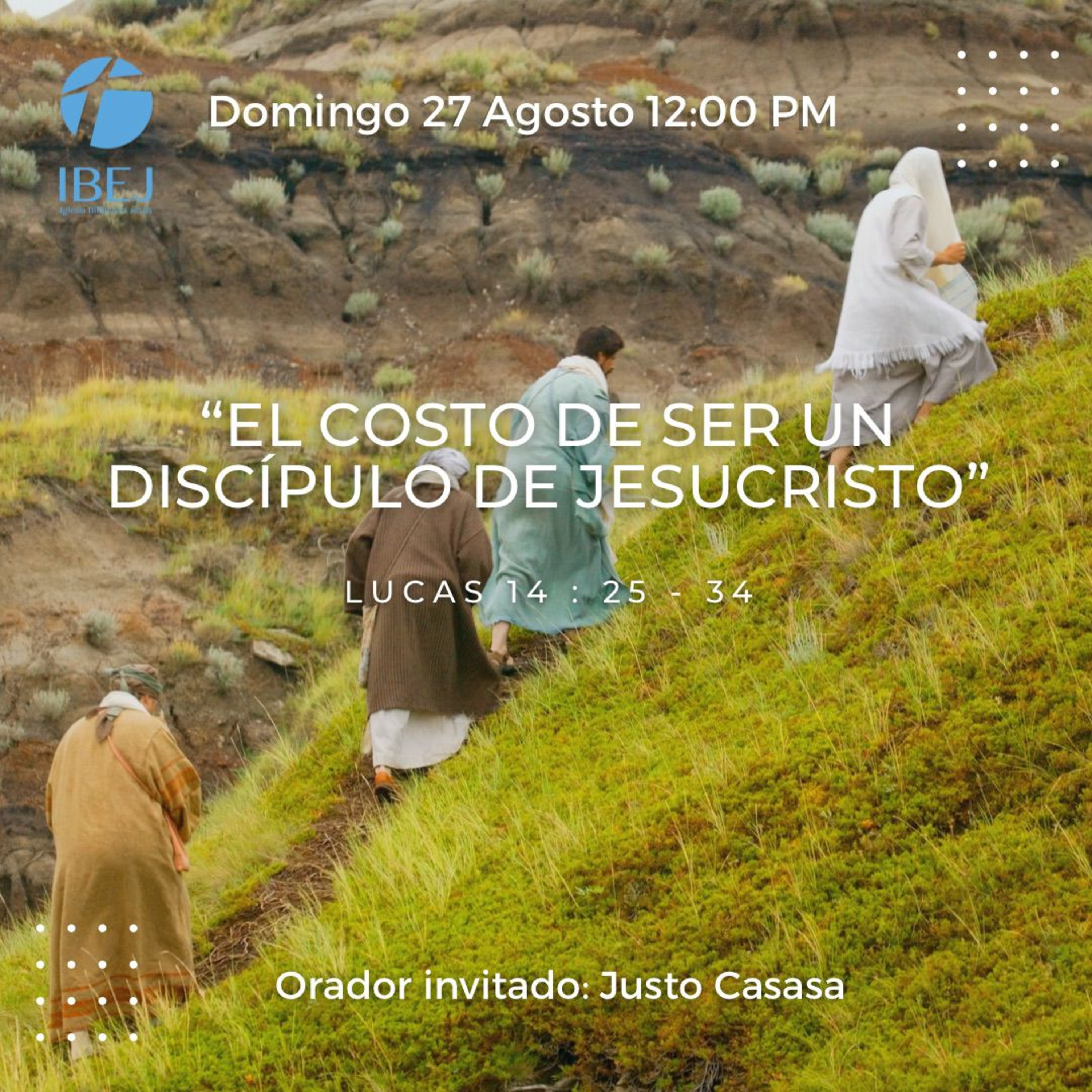 Predicación dominical: "El costo de ser un discípulo de Jesucristo" episode artwork