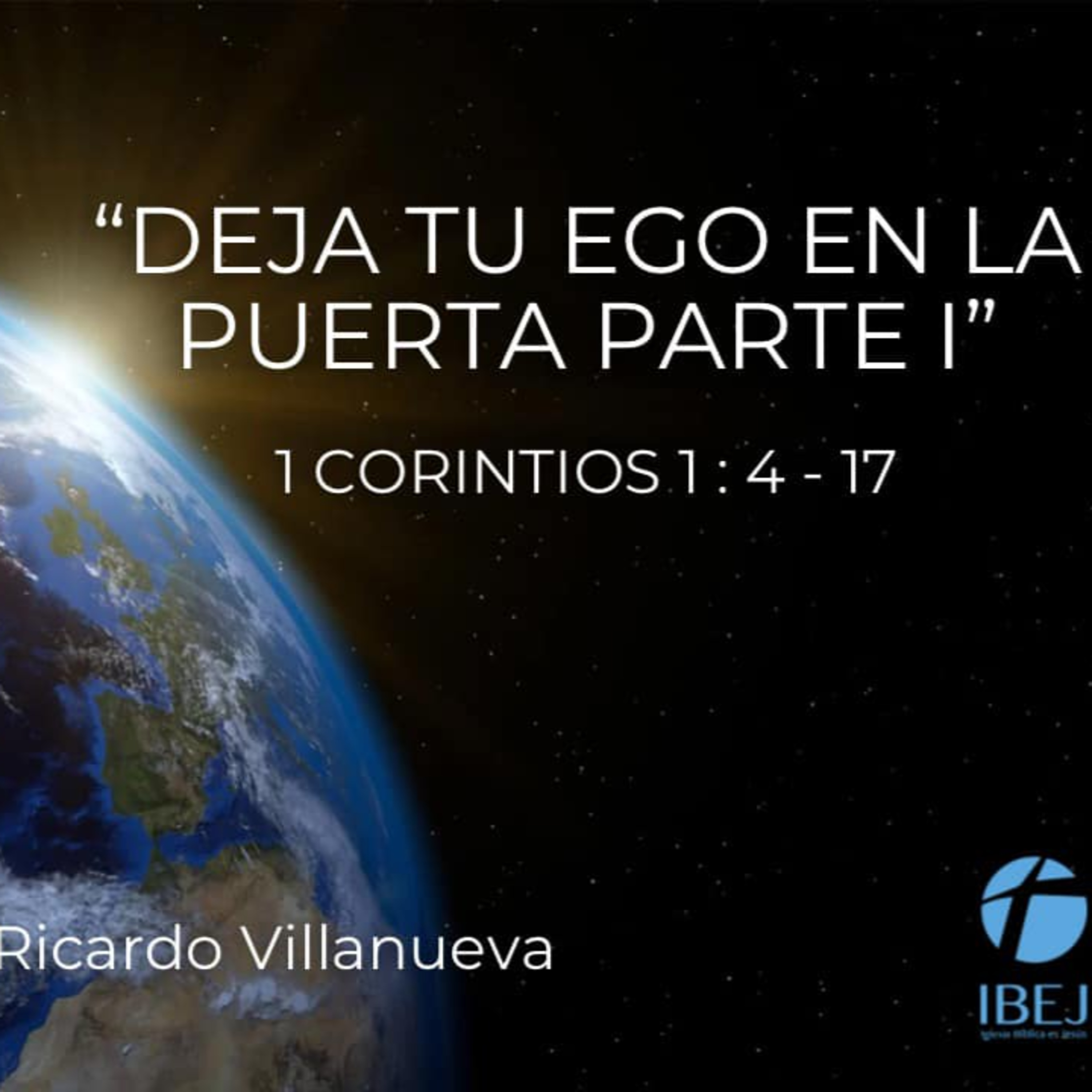 Predicación dominical: "Deja tu ego en la puerta" (Parte 1) episode artwork