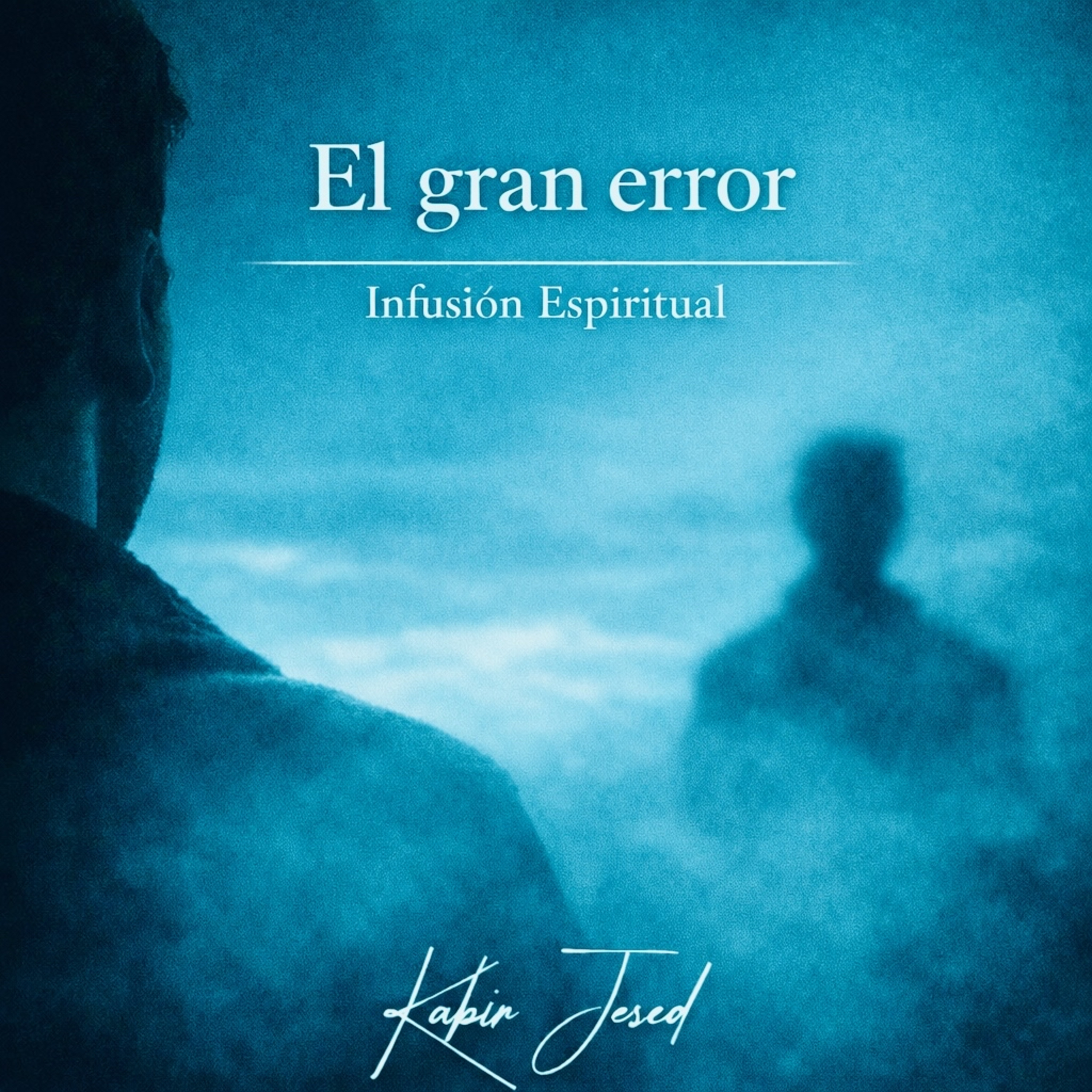 T6 • Infusión Espiritual 54 | El gran error (Que cometemos con las personas)  episode artwork