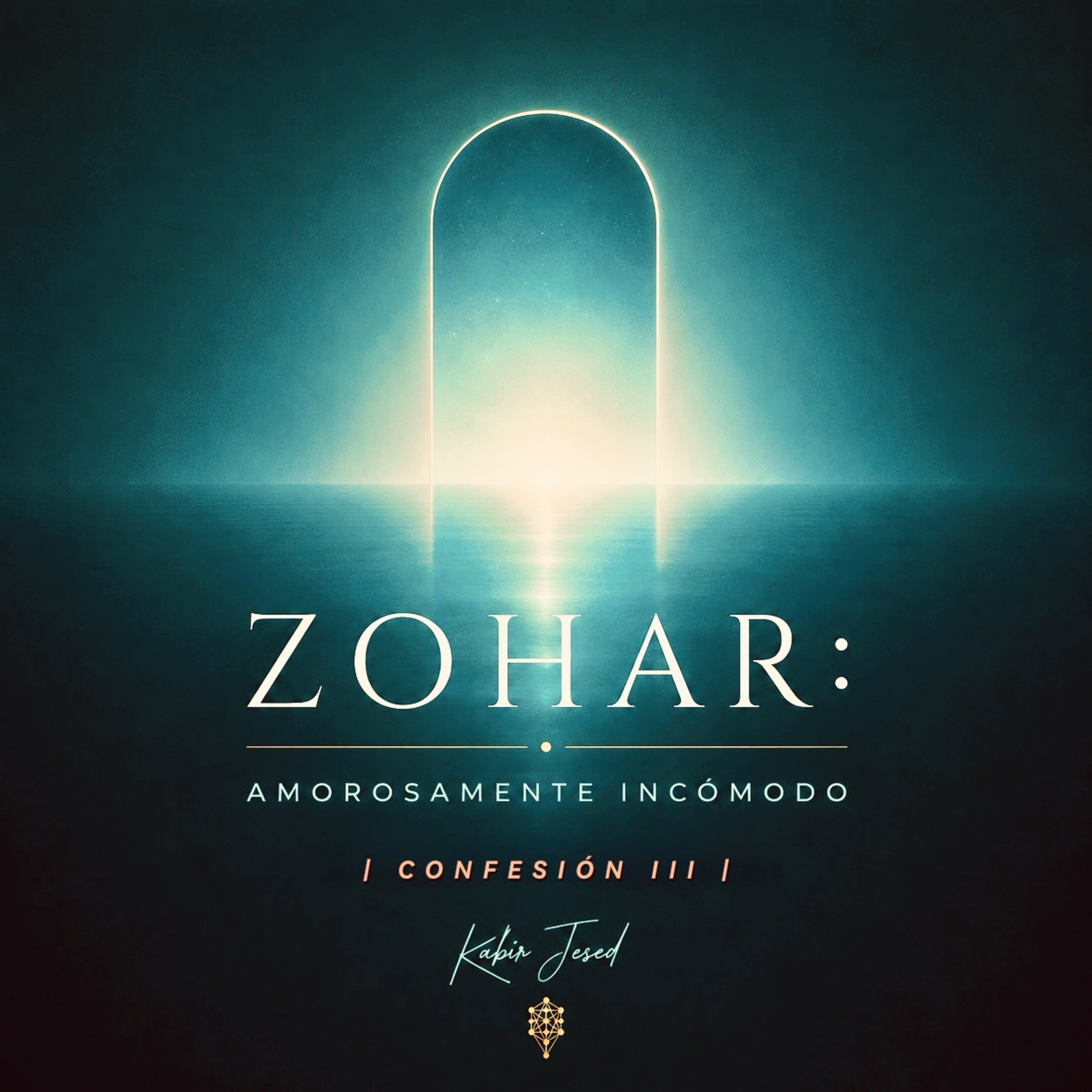 T6 • Infusión Espiritual 90 | ZOHAR: Amorosamente incómodo | Confesión III - Final episode artwork