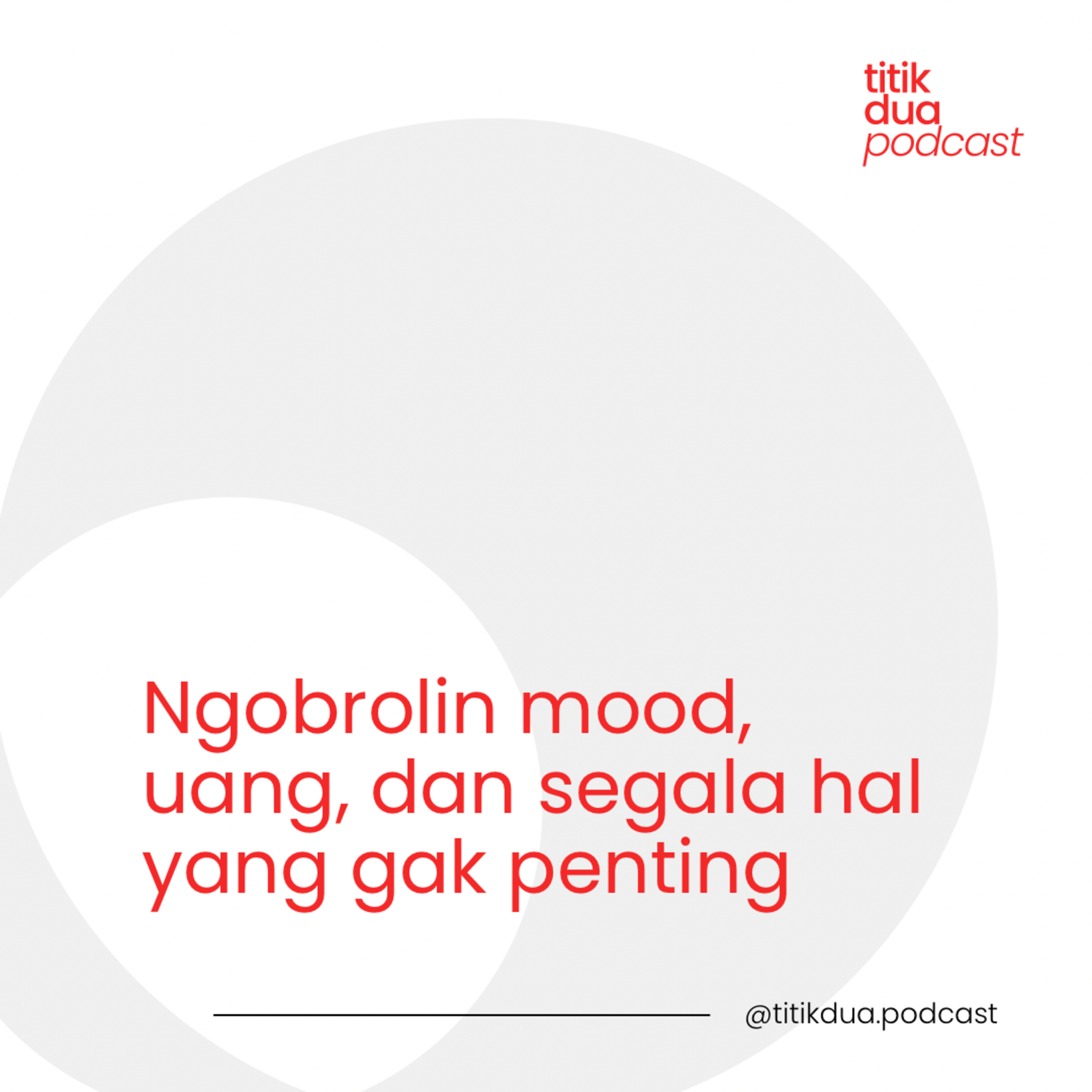 : Titik Dua Podcast