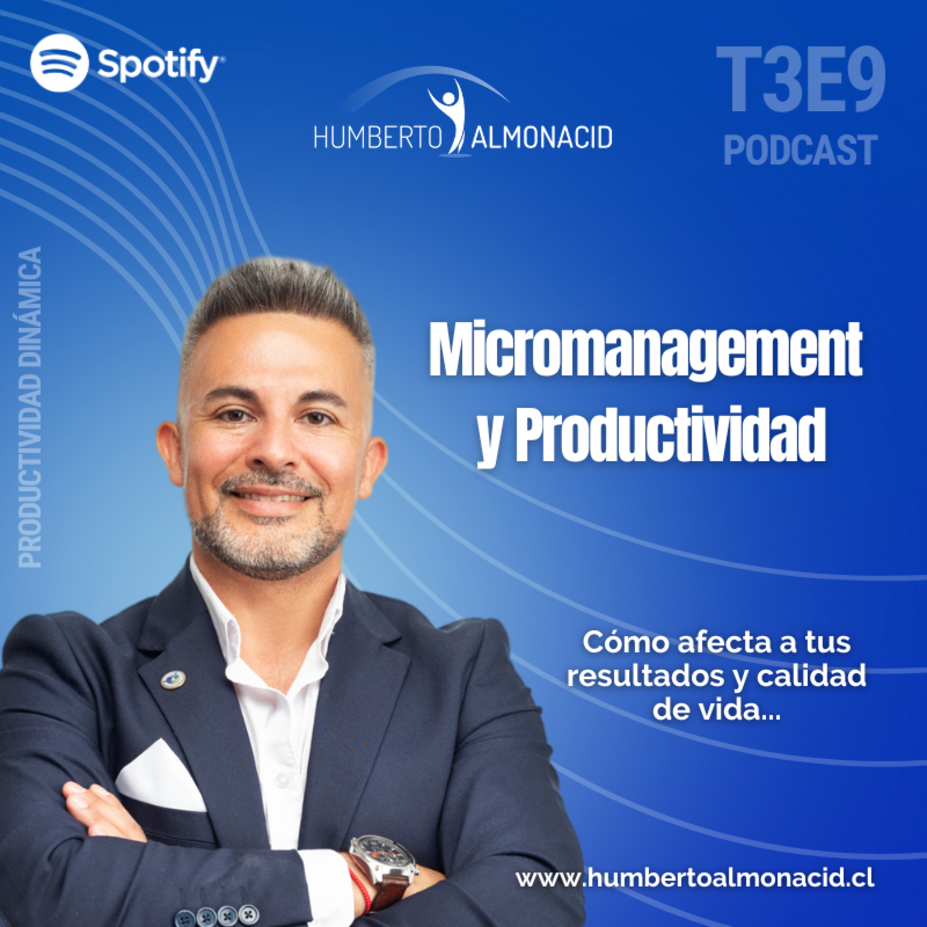 T3E9 - Micromanagement y Productividad