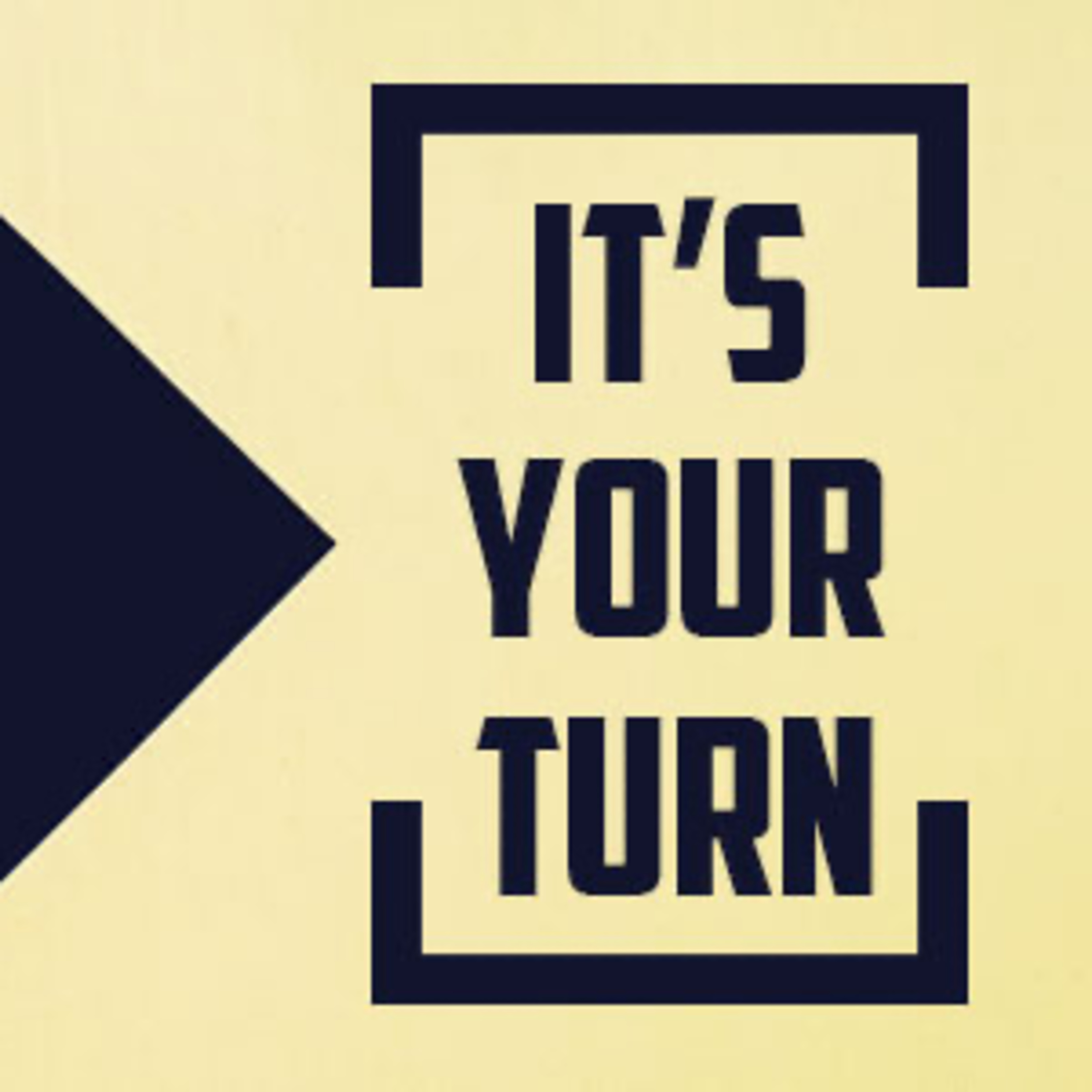 It's Your Turn episode artwork