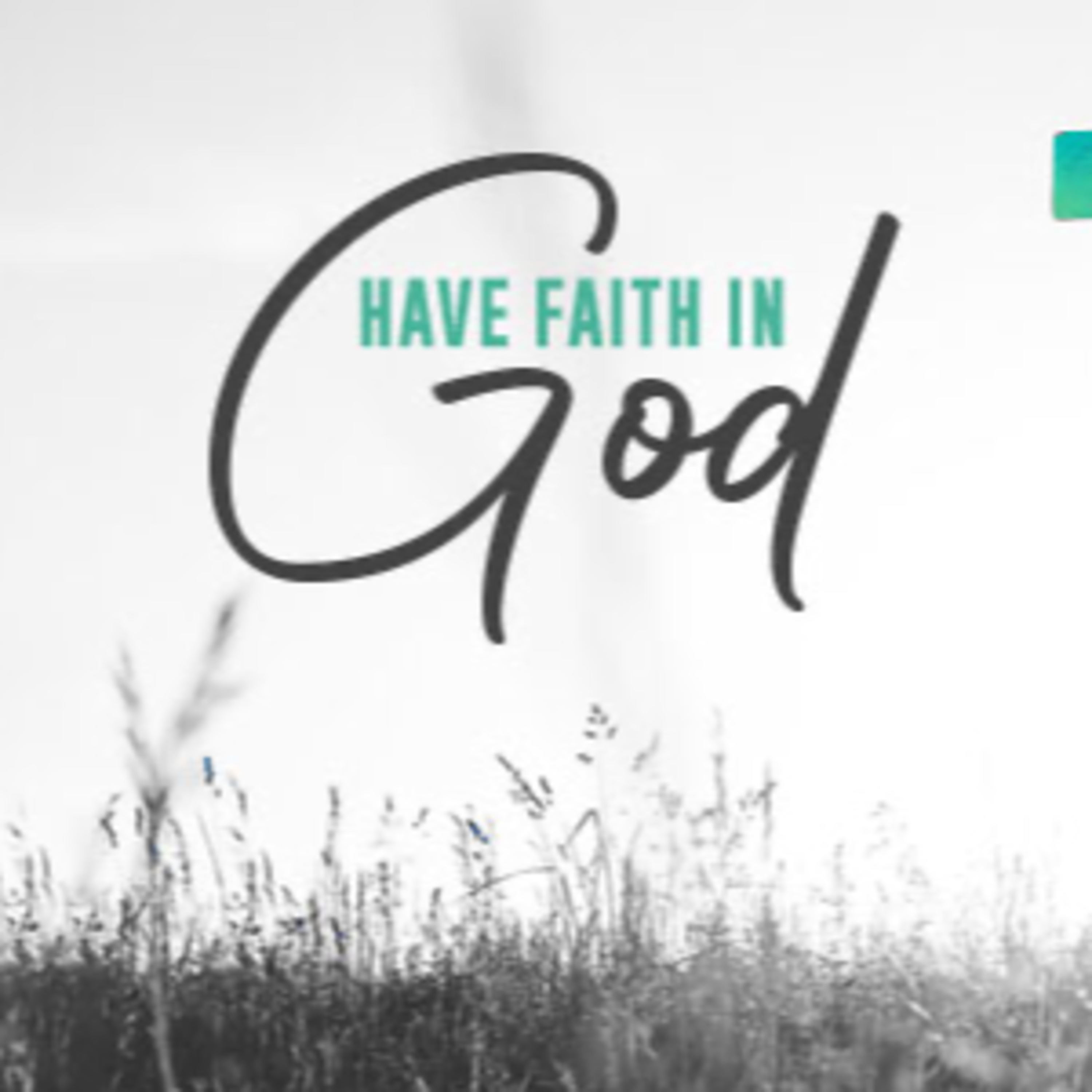 Have Faith in God episode artwork