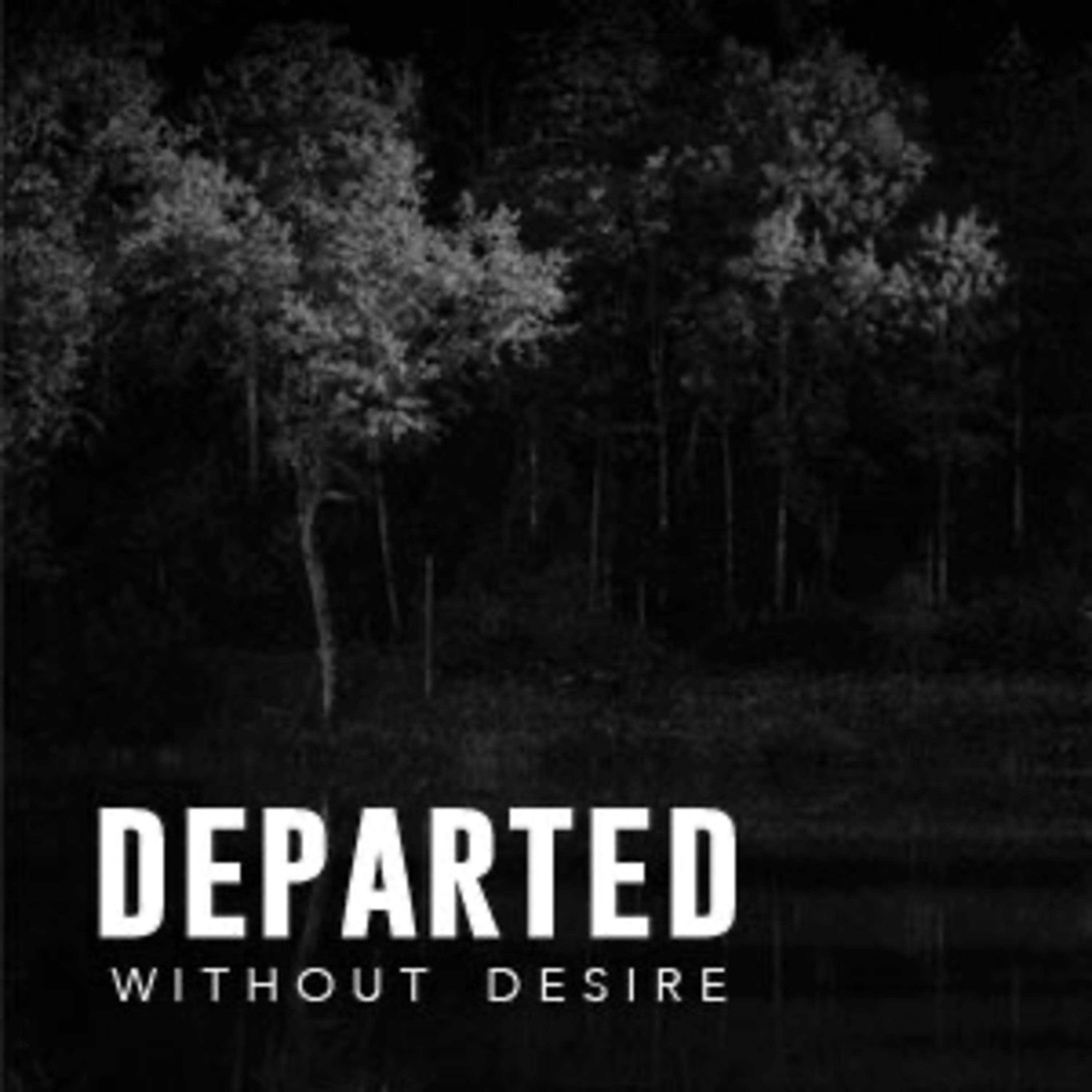 Departed Without Desire episode artwork