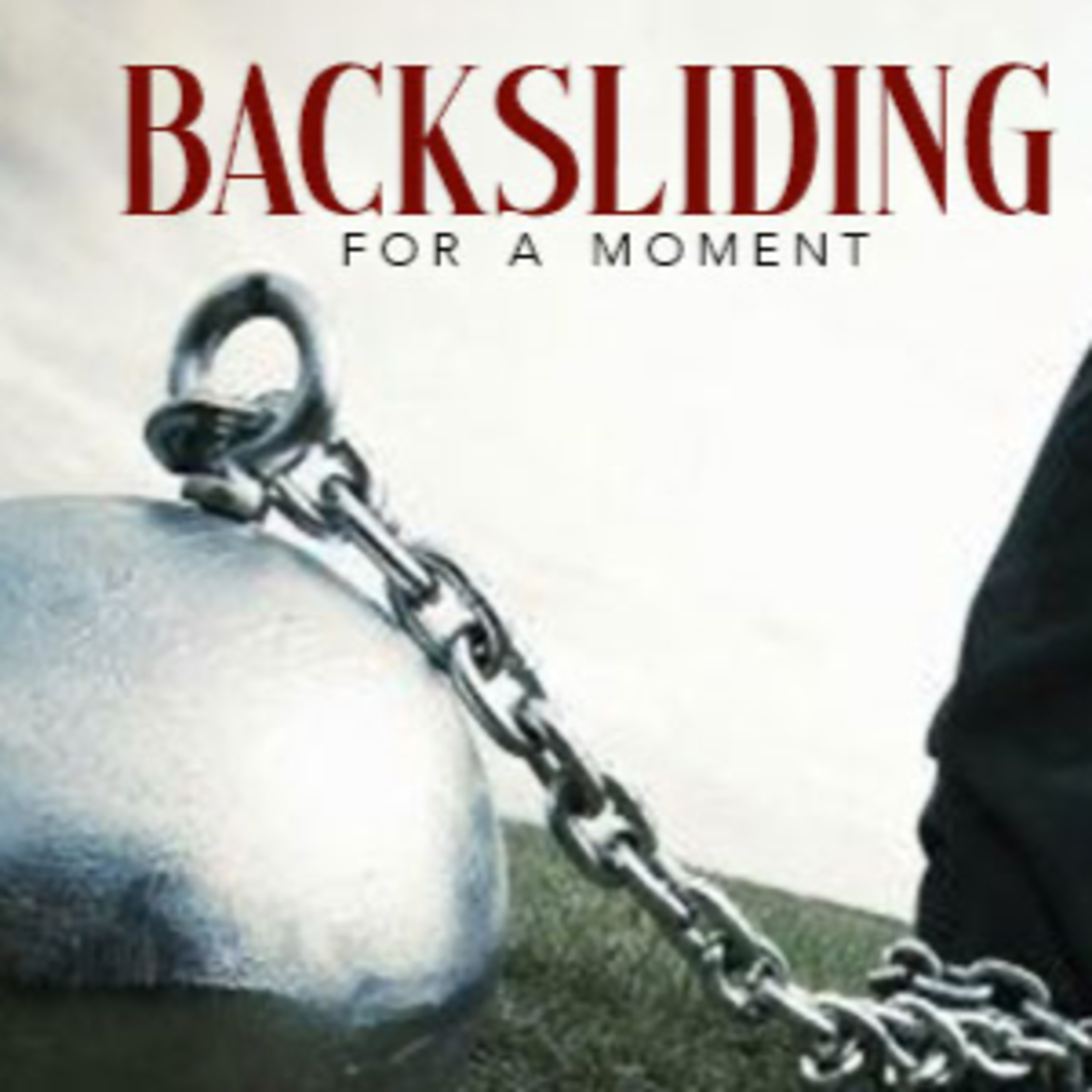 Backsliding For a Moment episode artwork