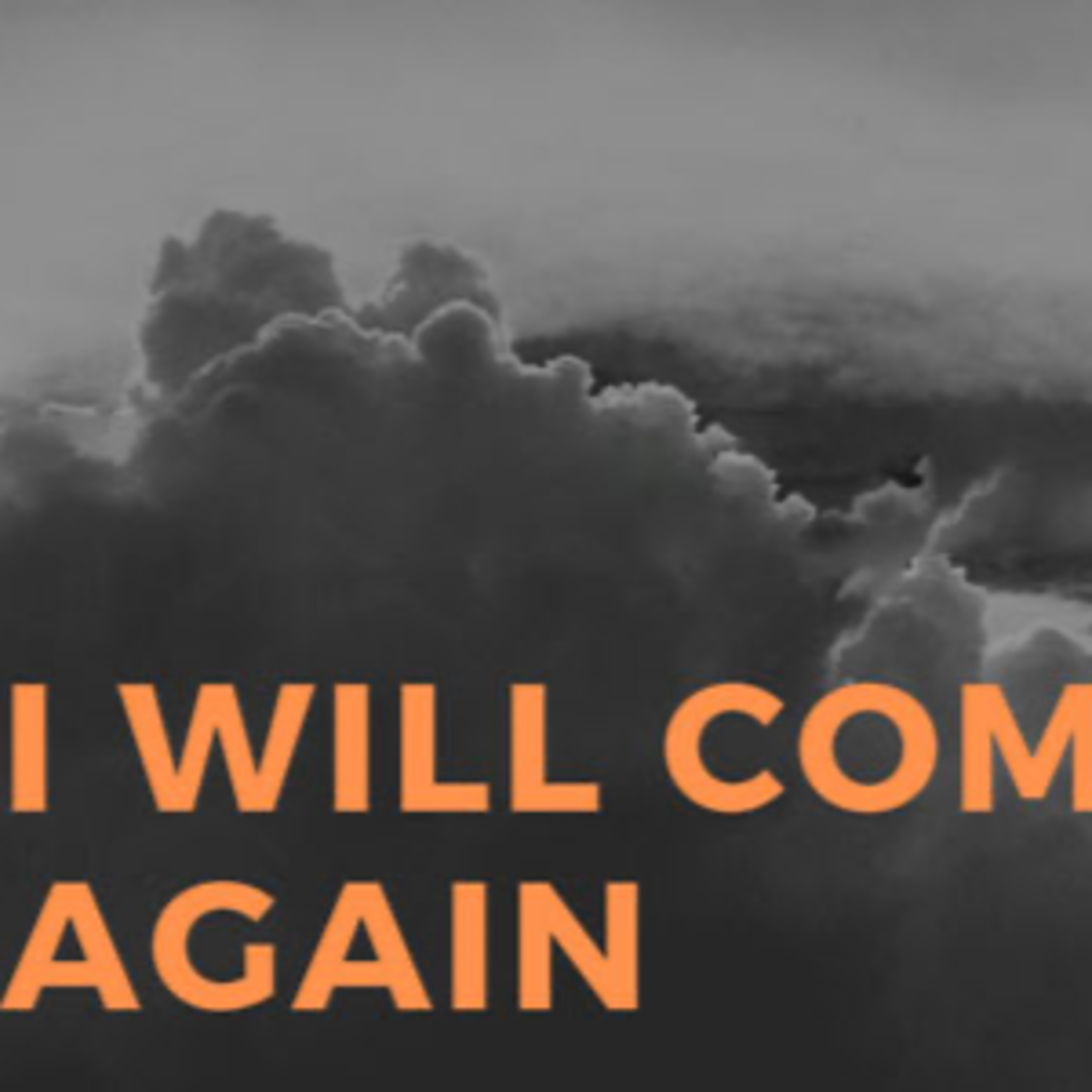 I Will Come Again episode artwork