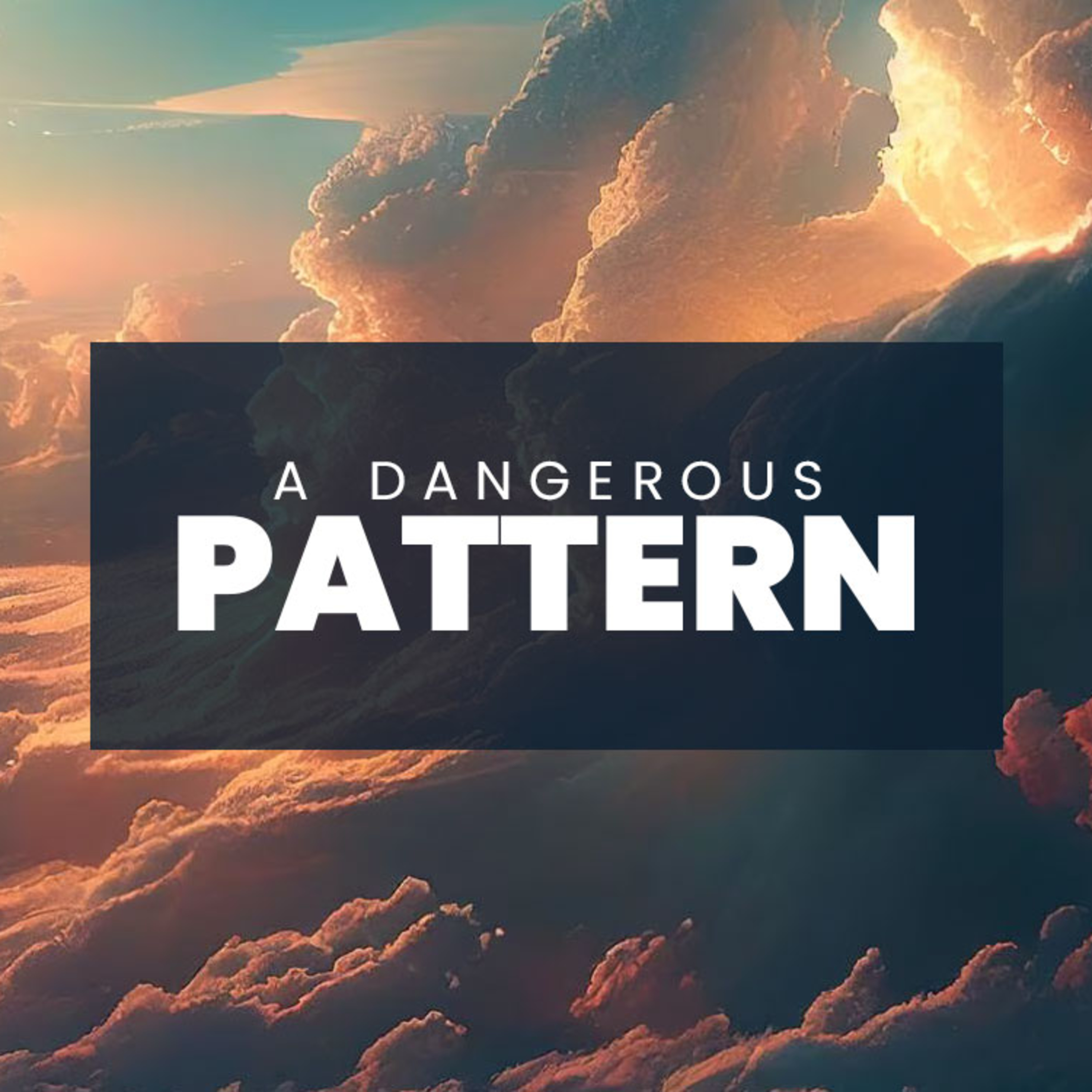 A Dangerous Pattern episode artwork