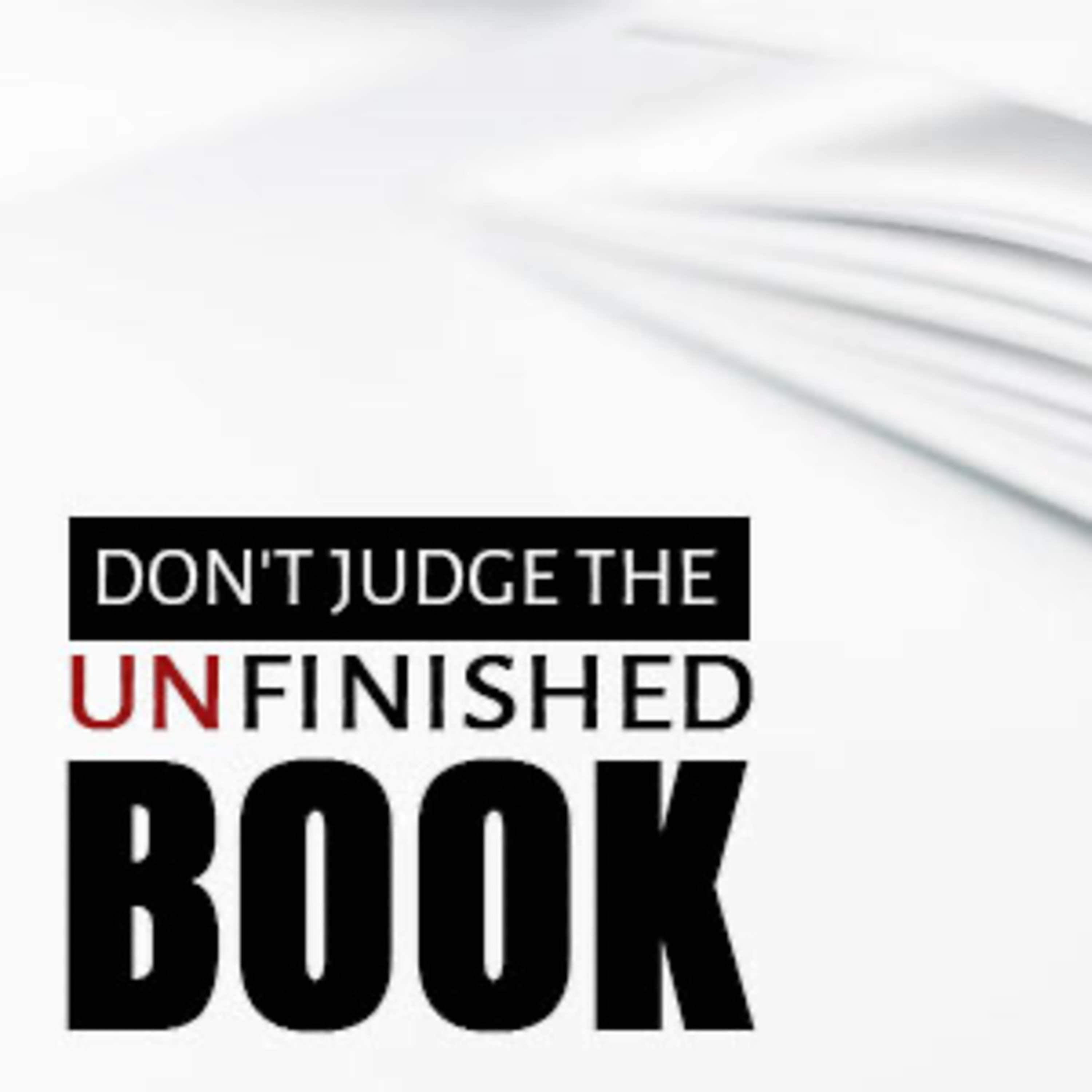 Don't Judge the Unfinished Book episode artwork