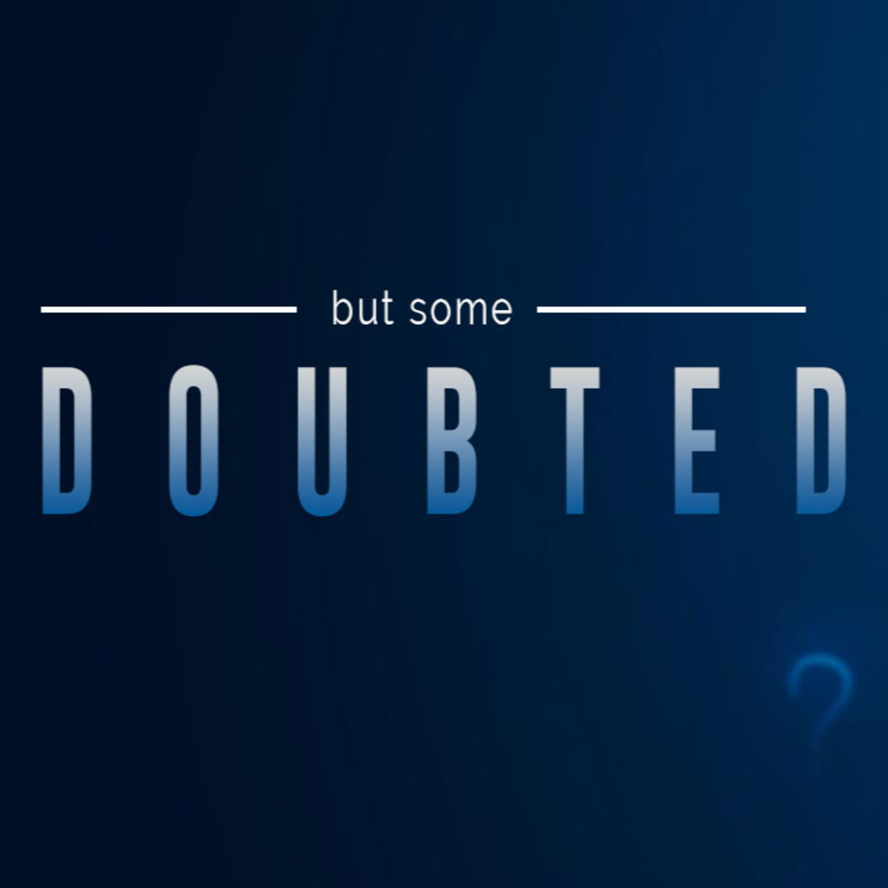 But Some Doubted episode artwork