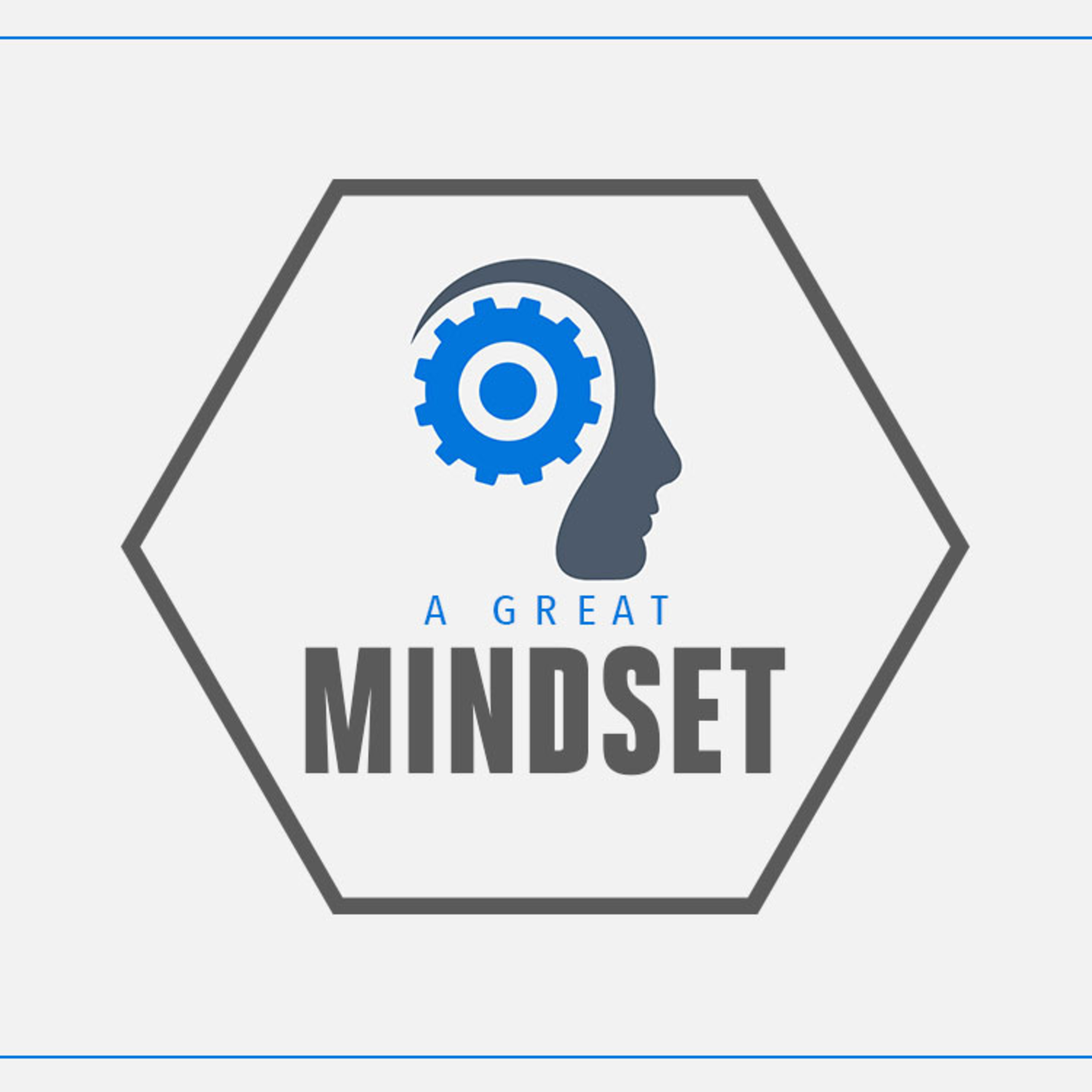 A Great Mindset episode artwork
