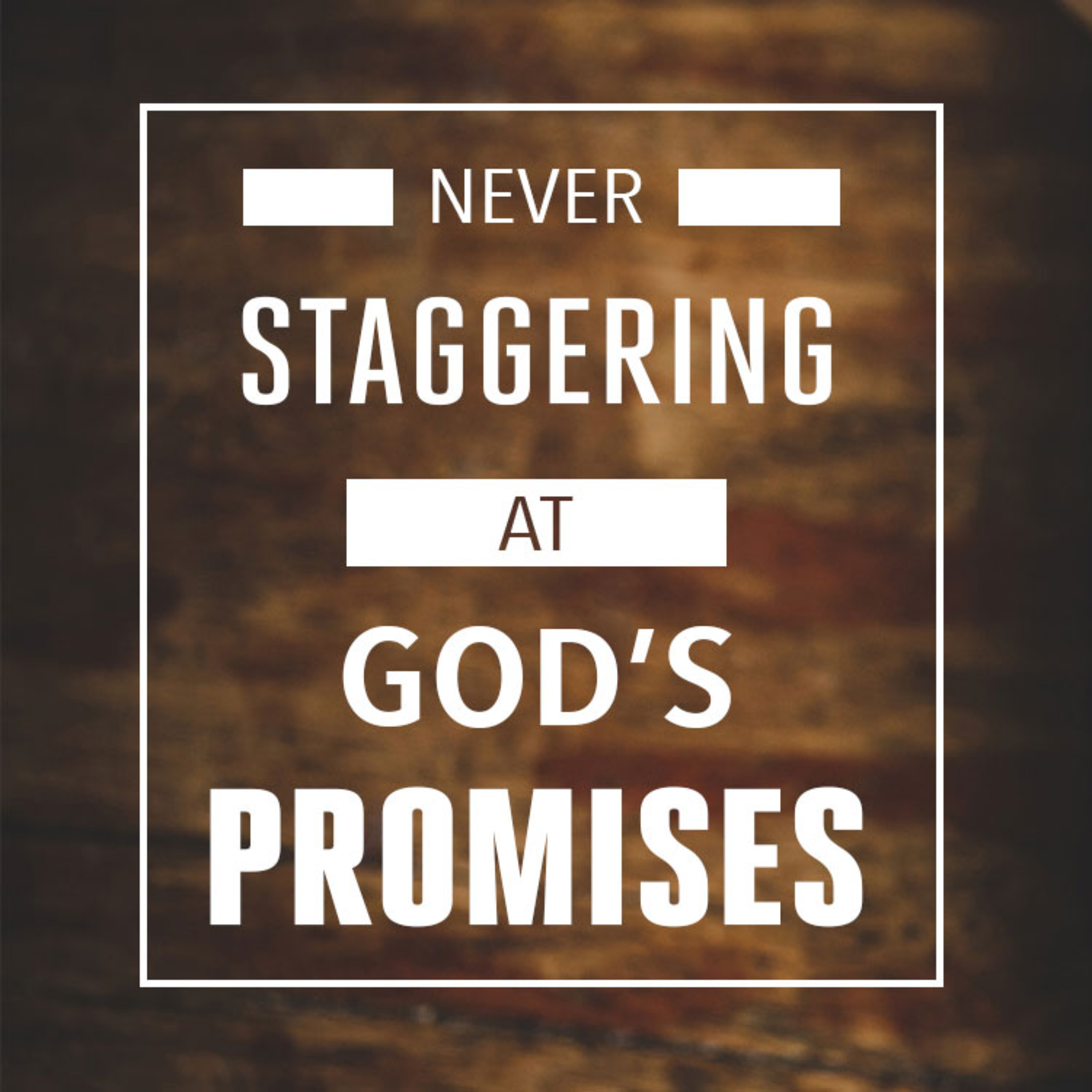 Never Staggering at God's Promises episode artwork